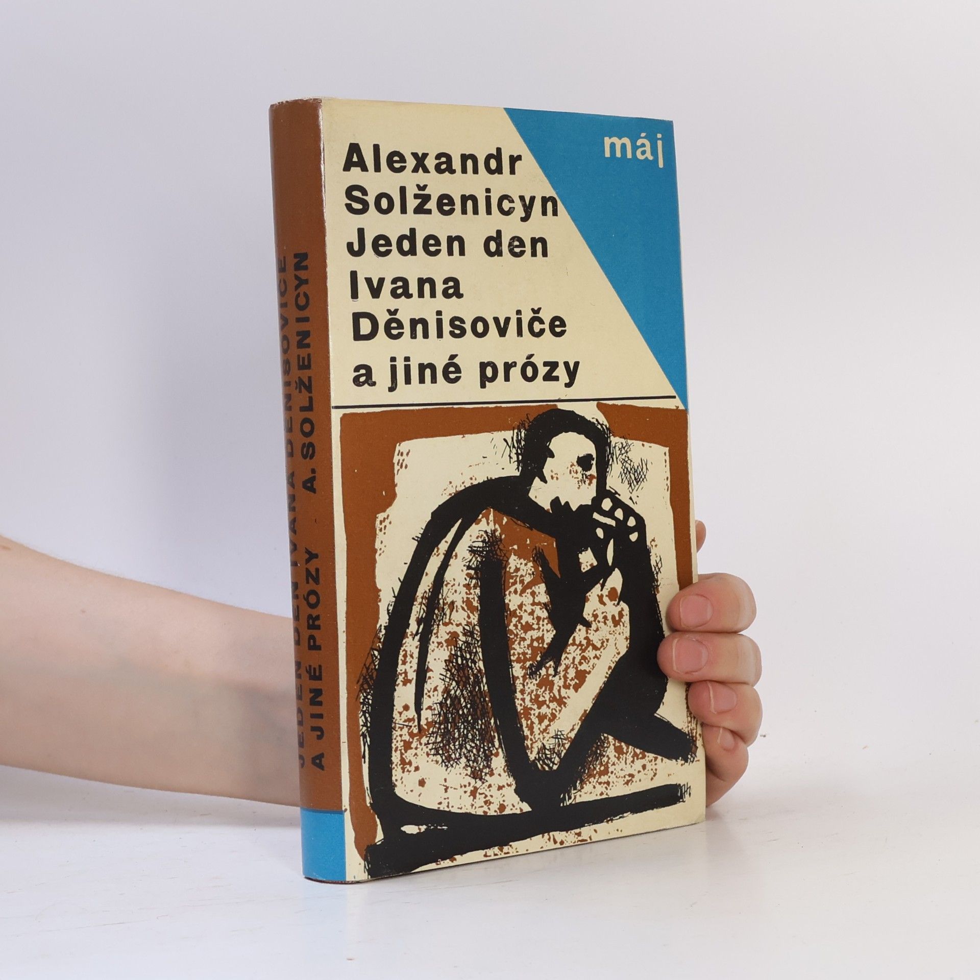Alexandr Isajevič Solženicyn Jeden den Ivana Děnisoviče a jiné prózy