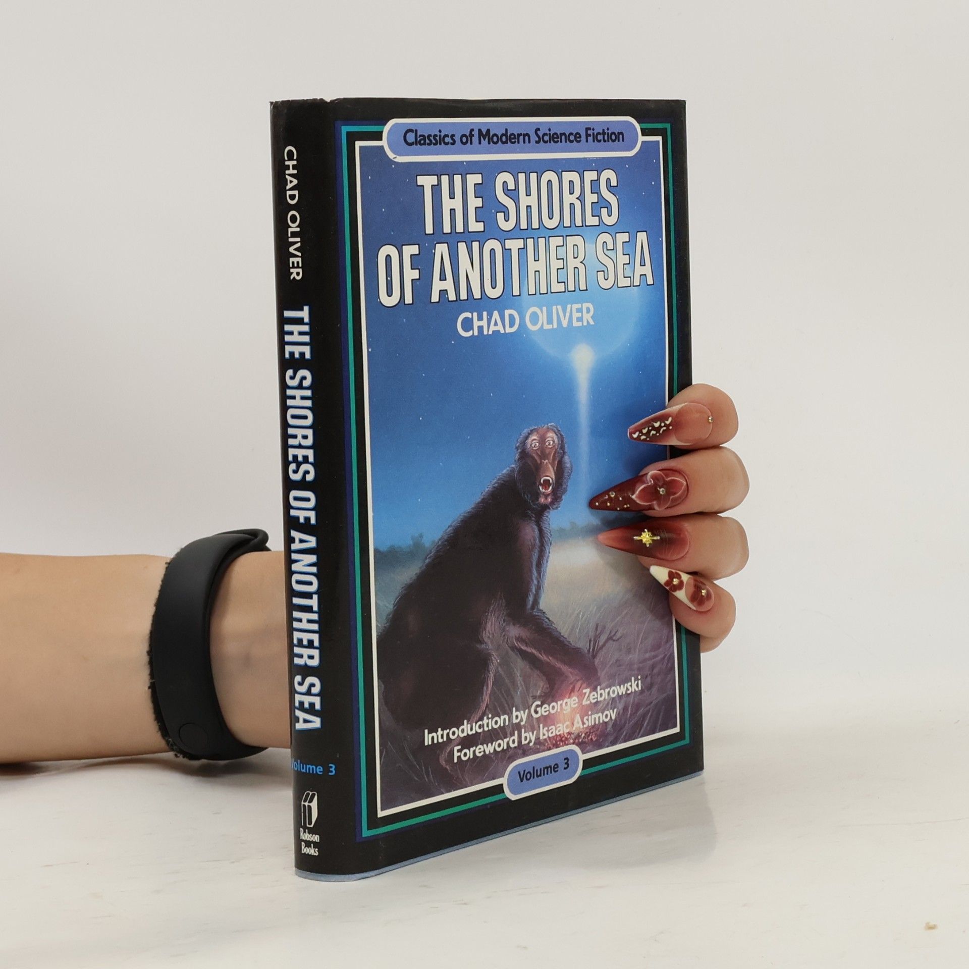 George Zebrowski Classics of Modern Science Fiction - 3: The Shores of Another Sea