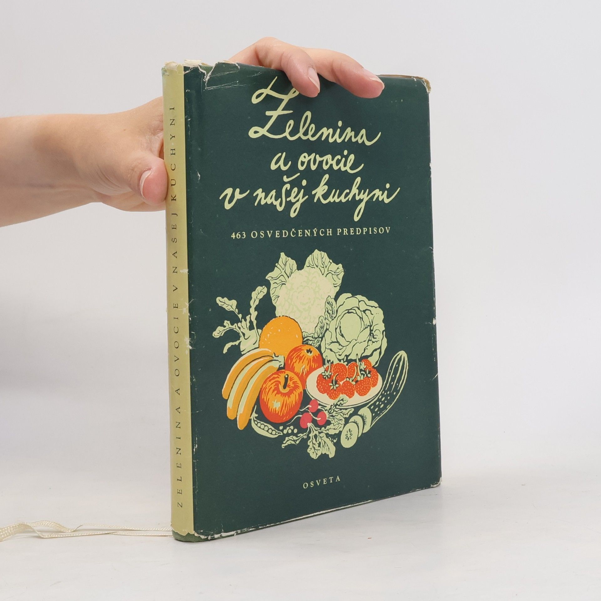 Various authors Zelenina a ovocie v našej kuchyni