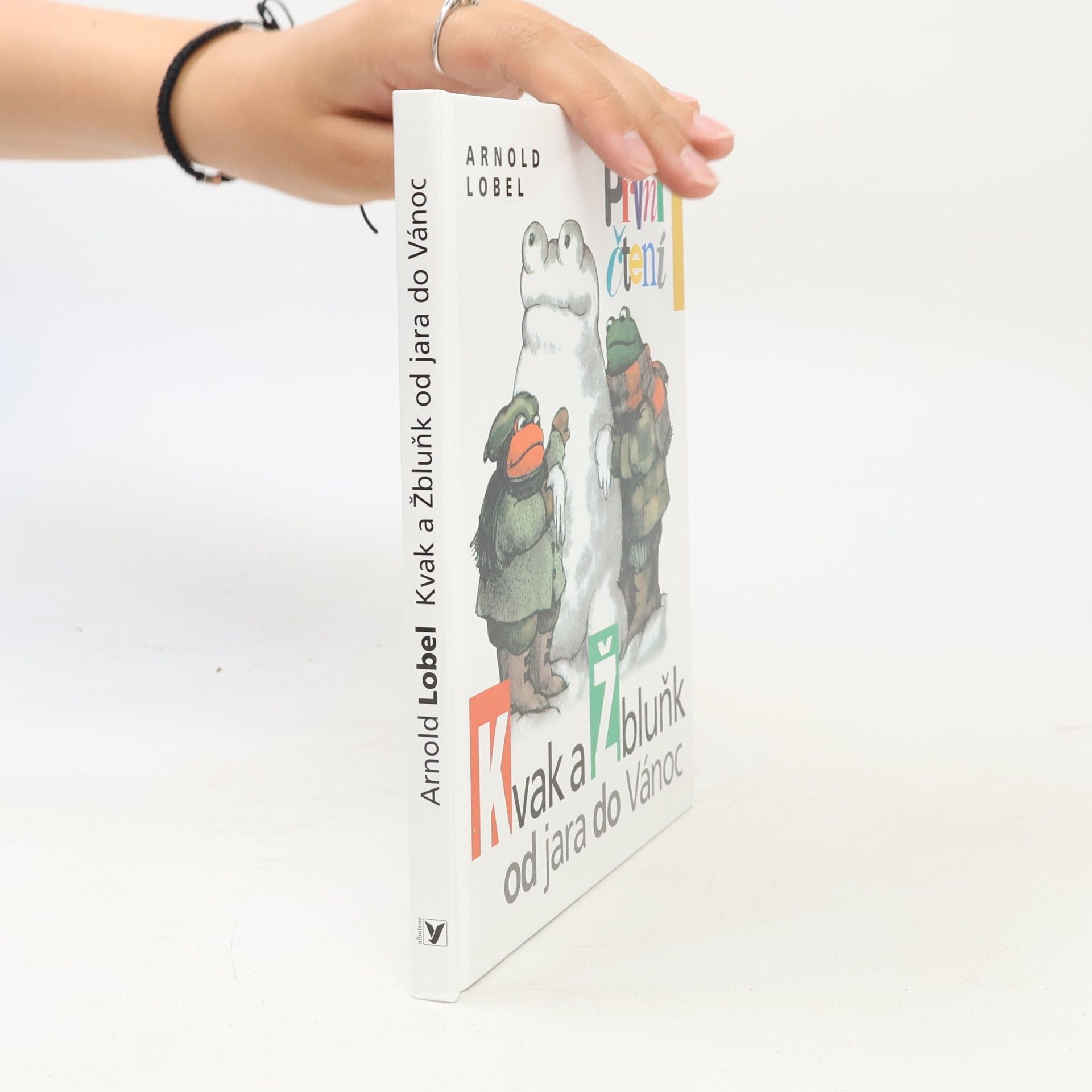 Arnold Lobel Kvak a Žbluňk od jara do Vánoc