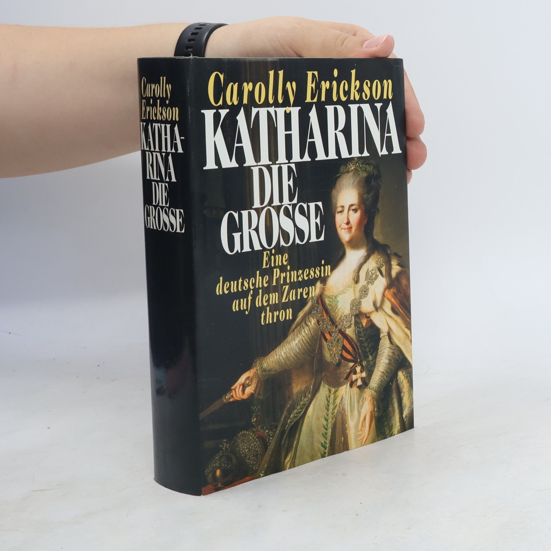 Carolly Erickson Katharina die Grosse