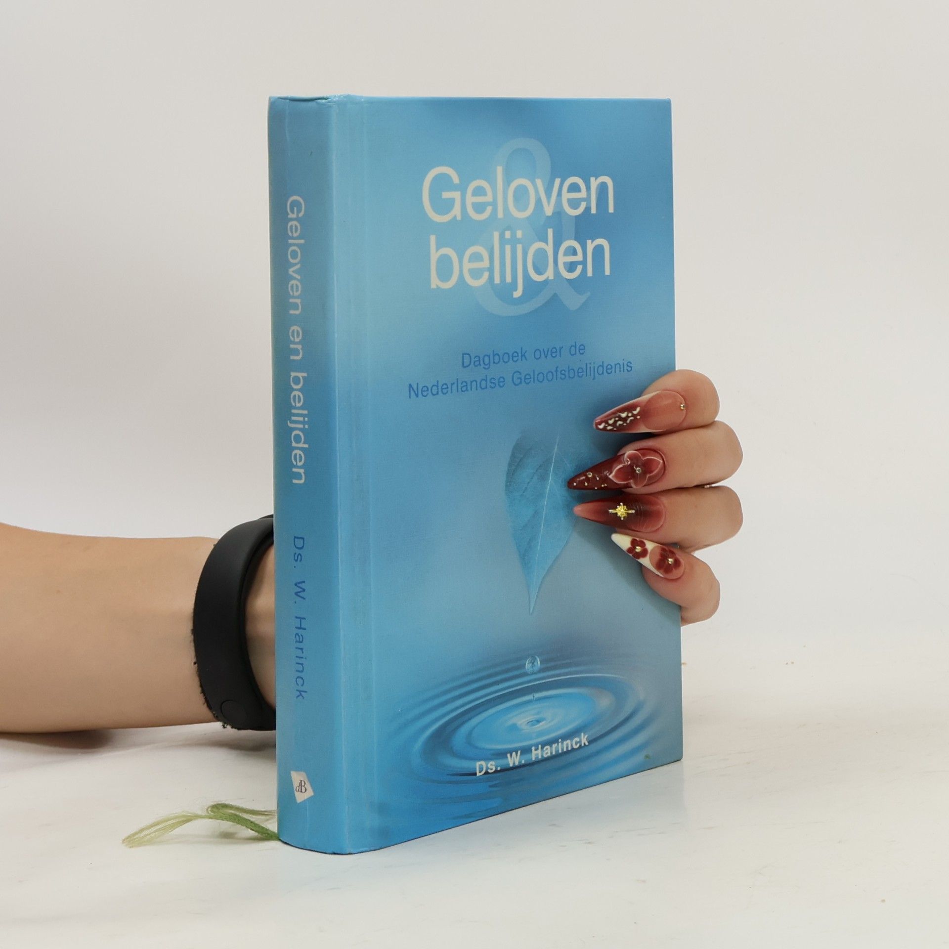 Wouter Harinck Geloven en belijden