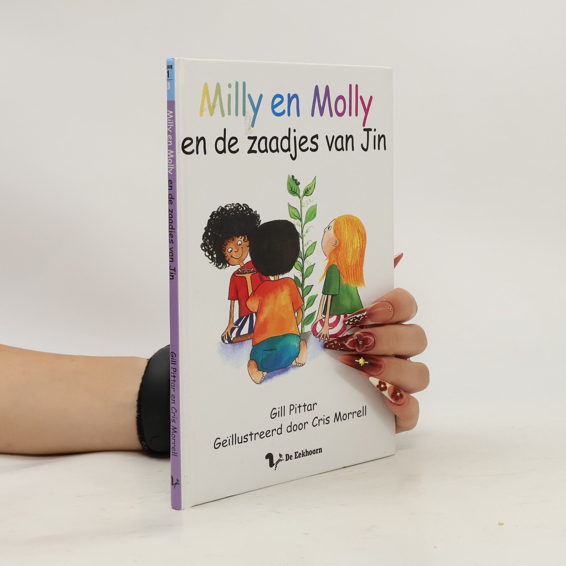 Cris Morrell Milly en Molly en de zaadjes van Jin