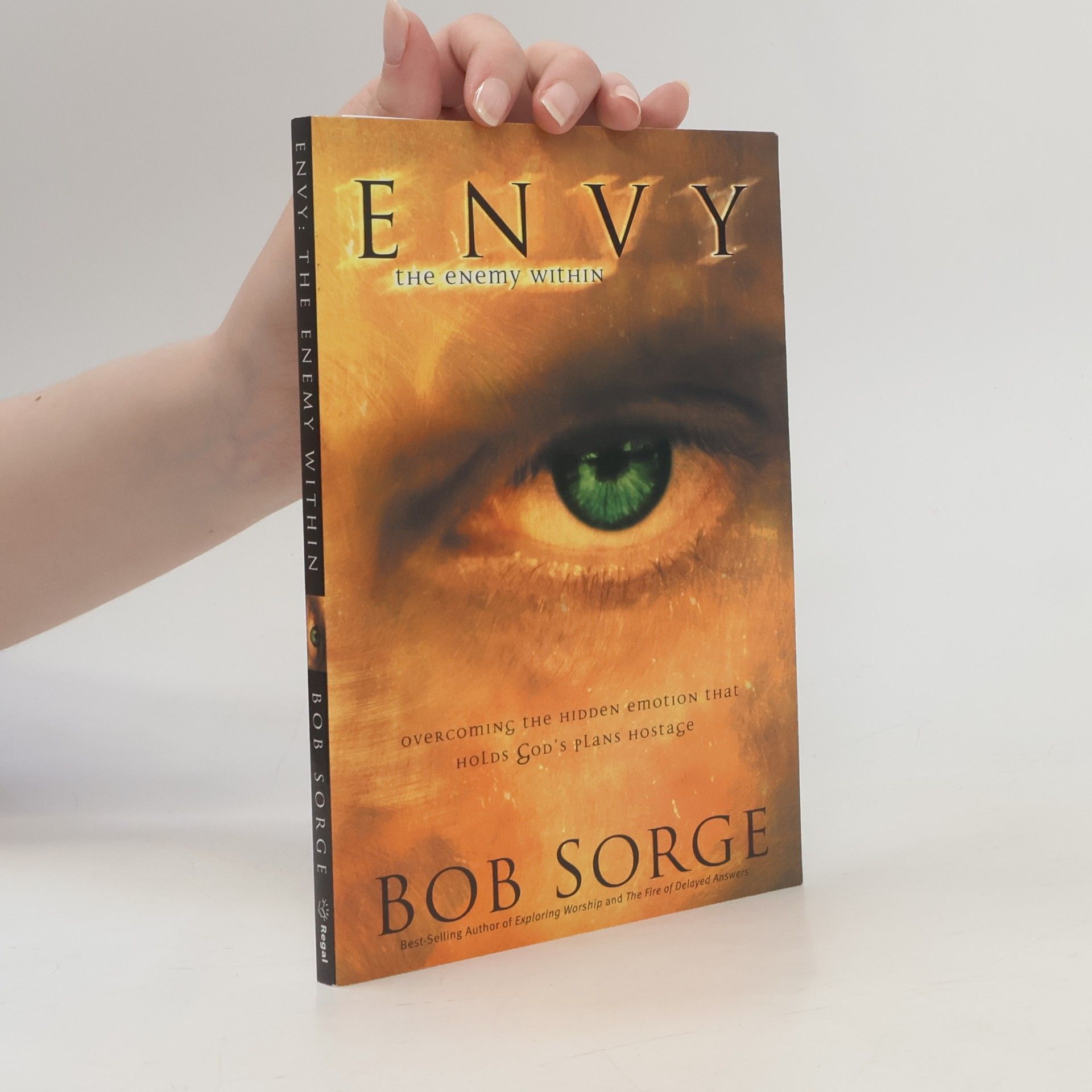 Bob Sorge Envy: The Enemy Within