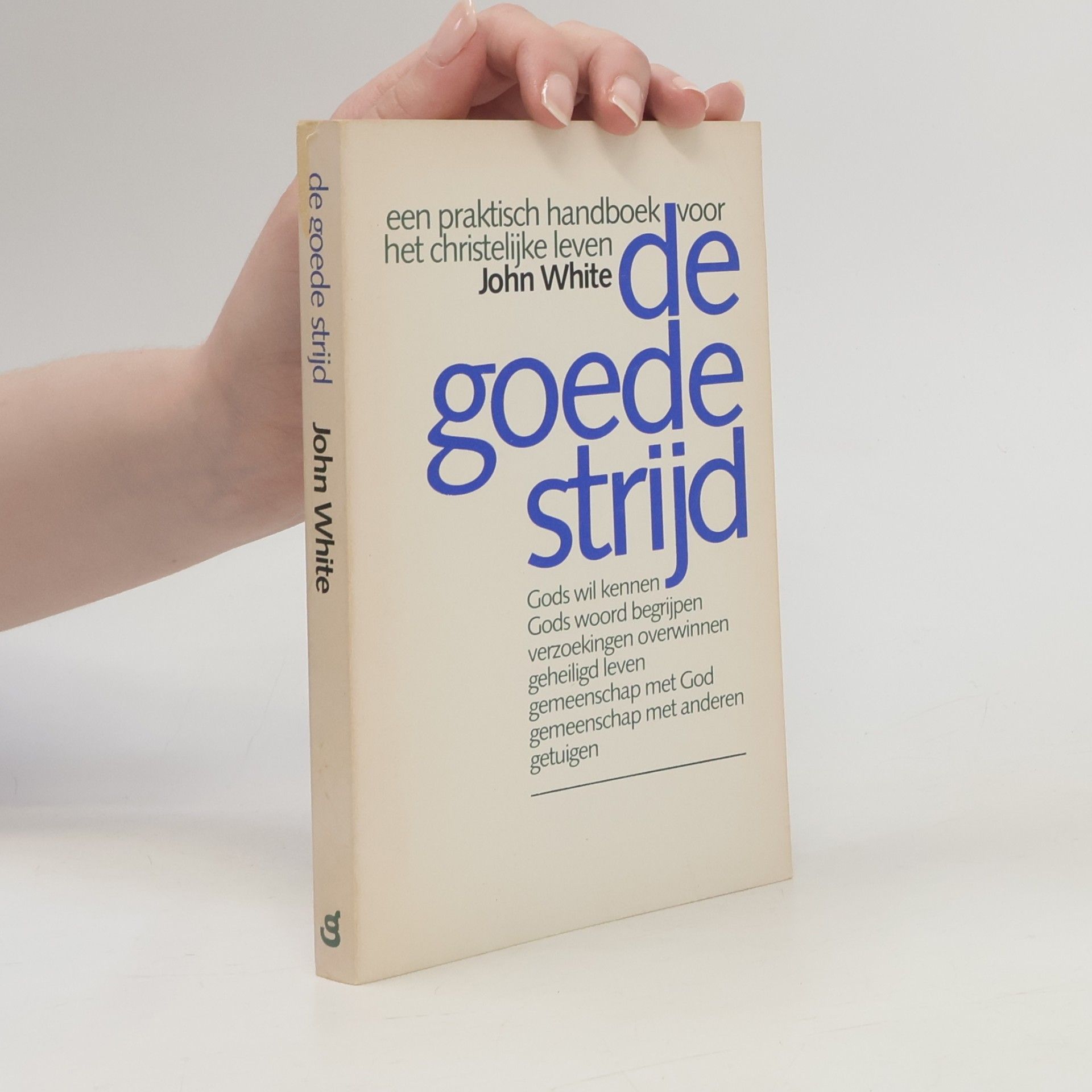 De goede strijd
