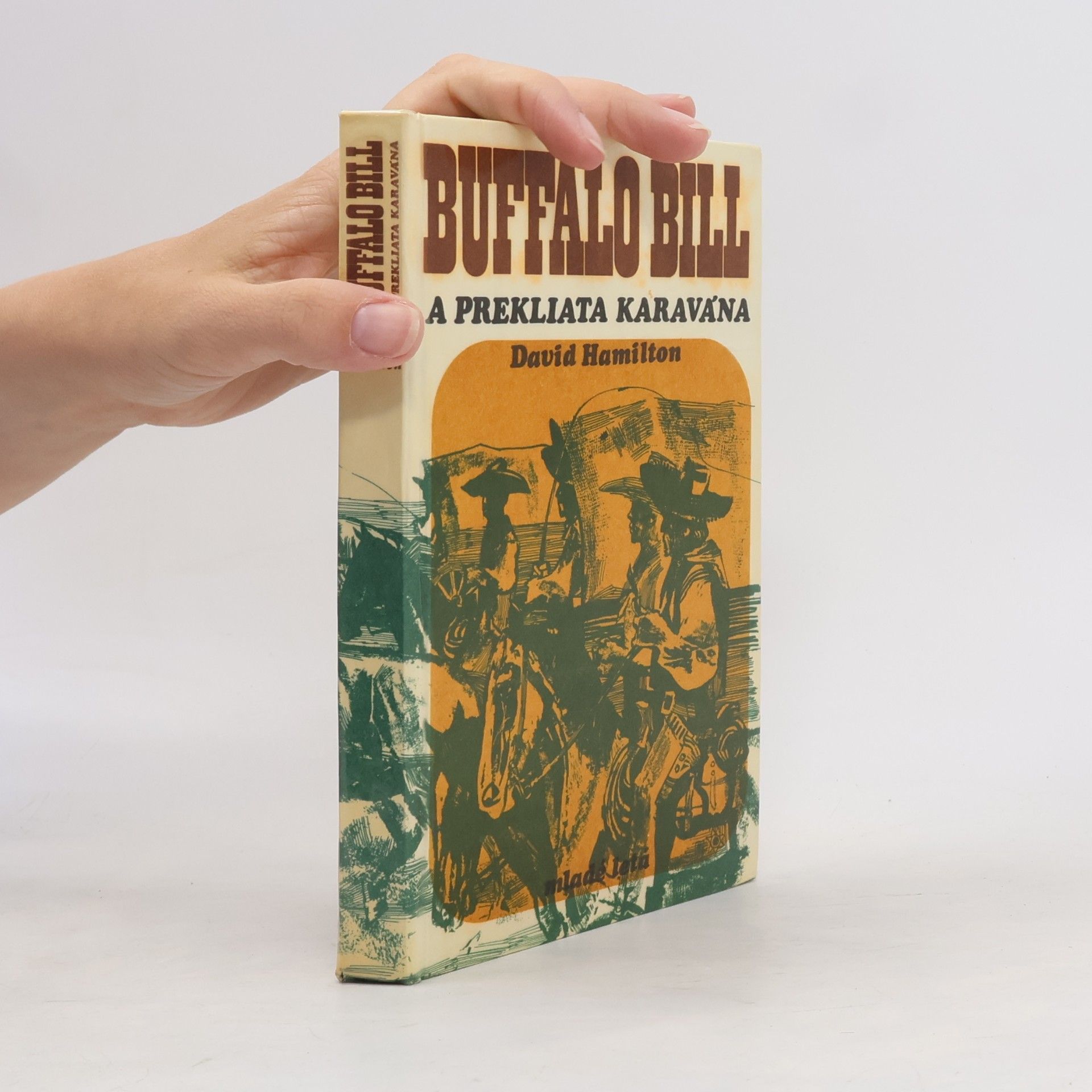 David Hamilton Buffalo Bill a prekliata karavána
