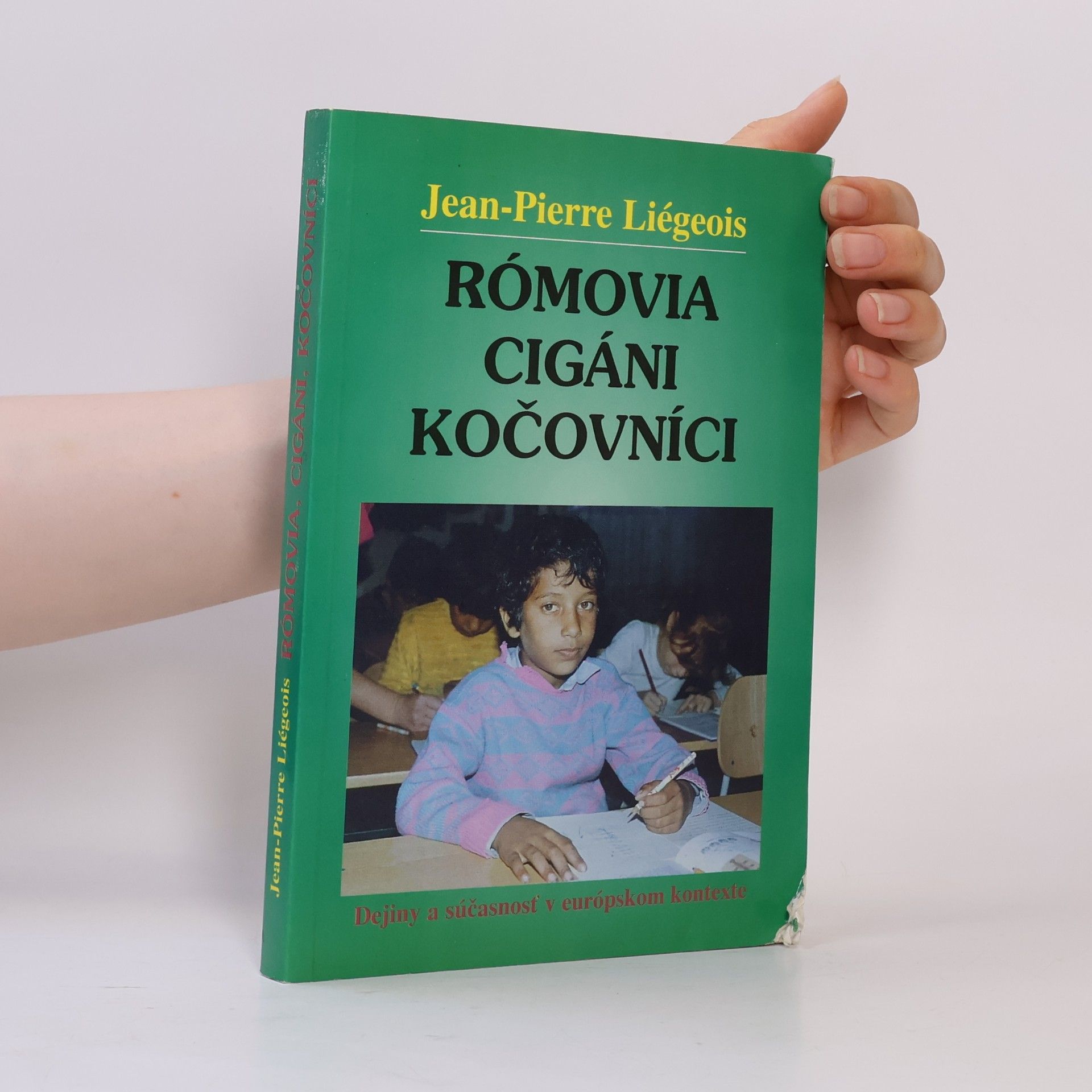 Jean Pierre Liégeois Rómovia, Cigáni, kočovníci