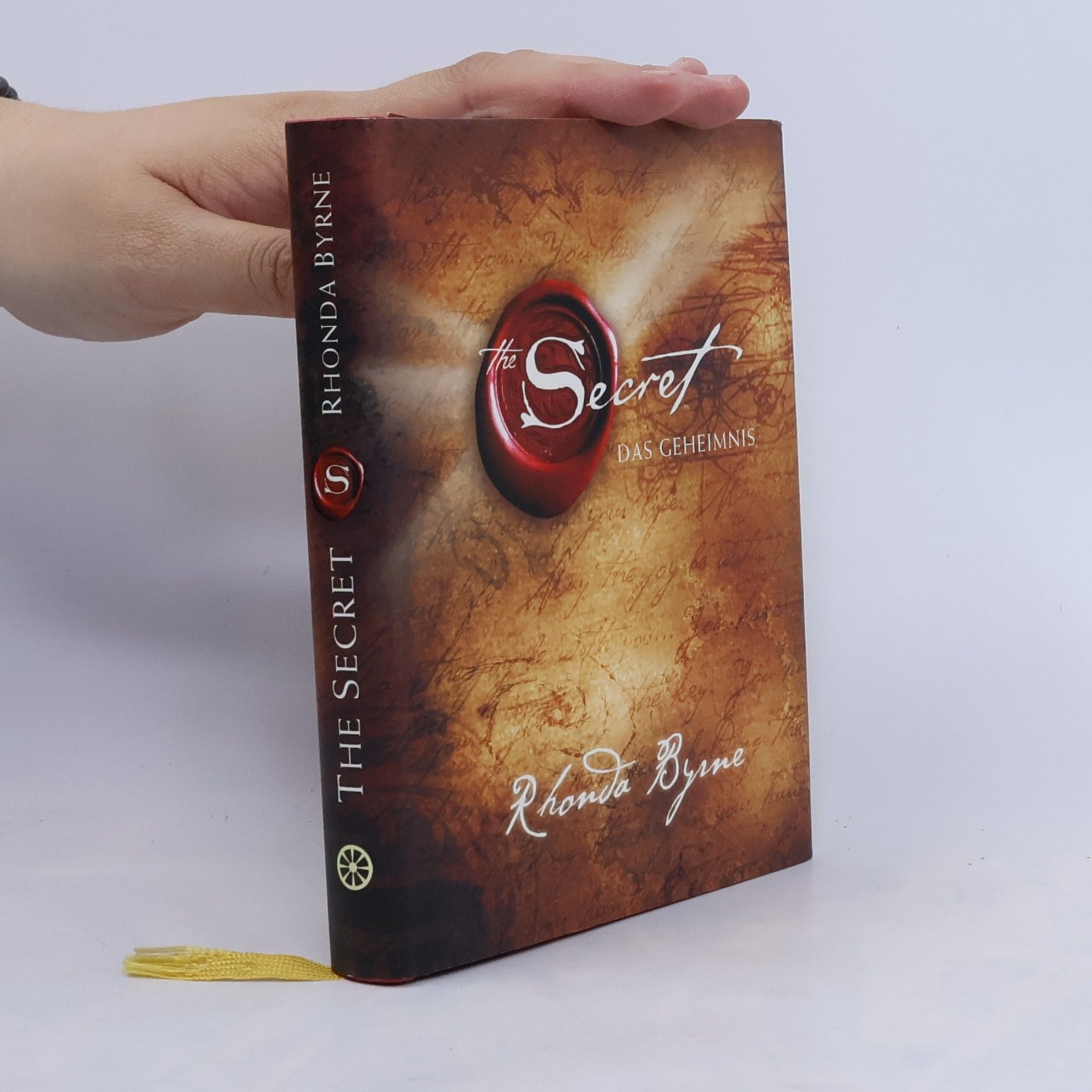 Rhonda Byrne The Secret. Das Geheimnis
