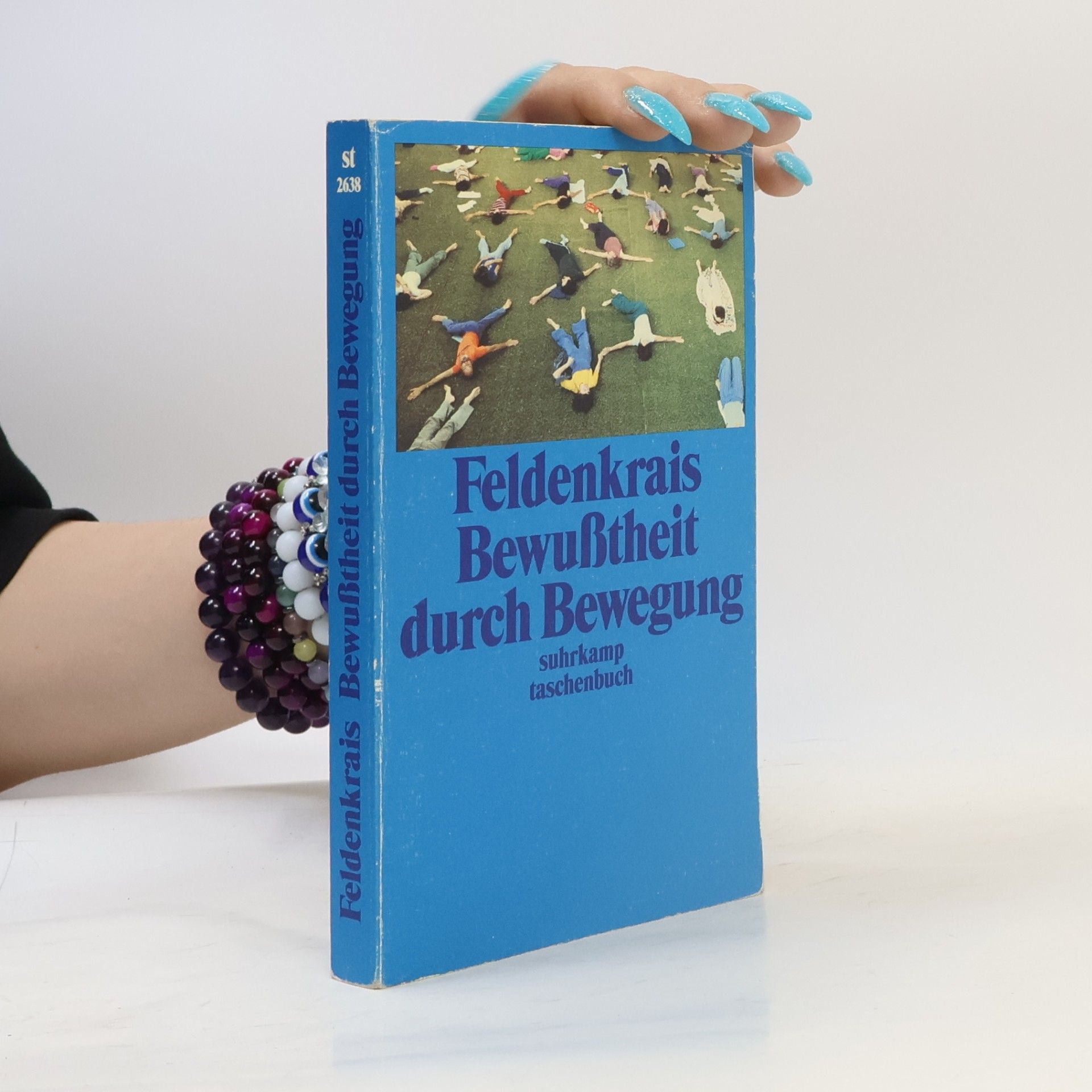 Moshé Feldenkrais Bewusstheit durch Bewegung