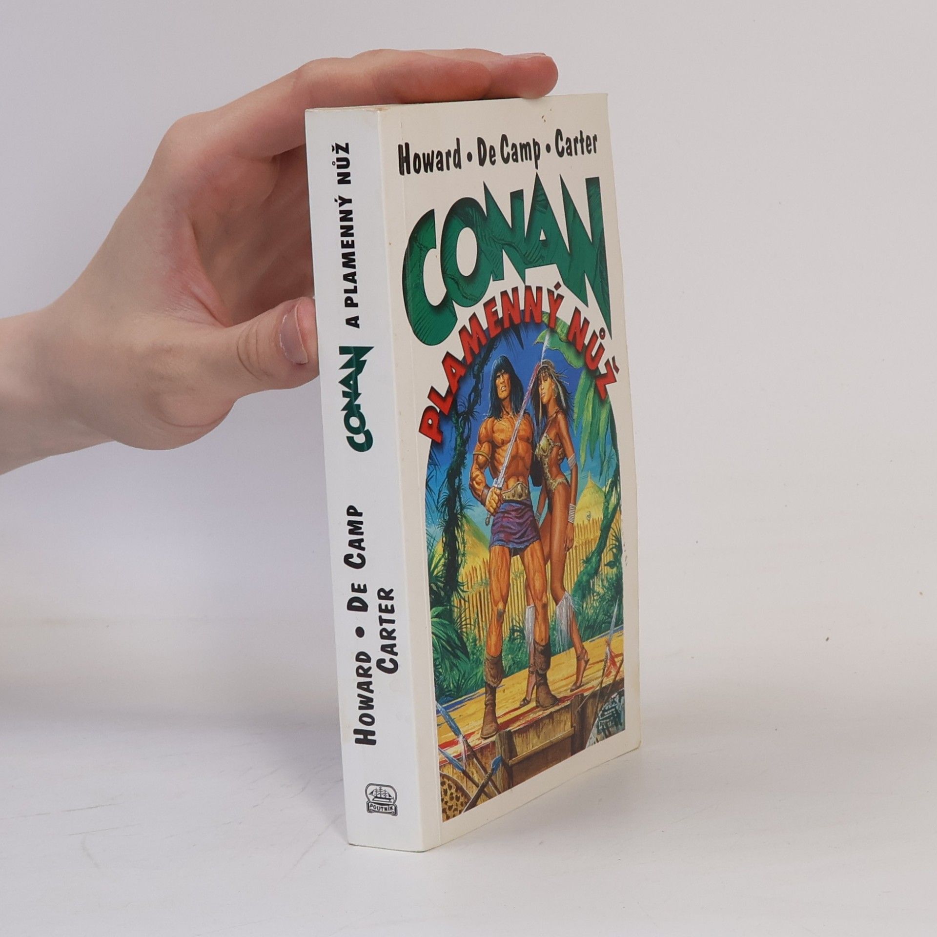Robert Ervin Howard Conan a plamenný nůž