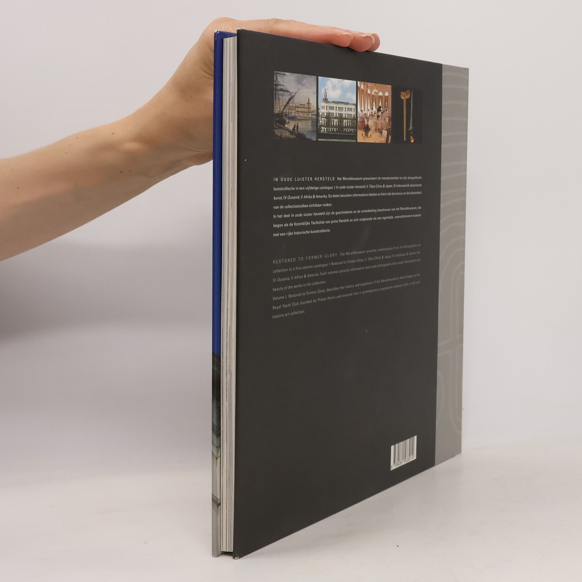 Stanley Bremer Wereldmuseum - 1: In oude luister hersteld