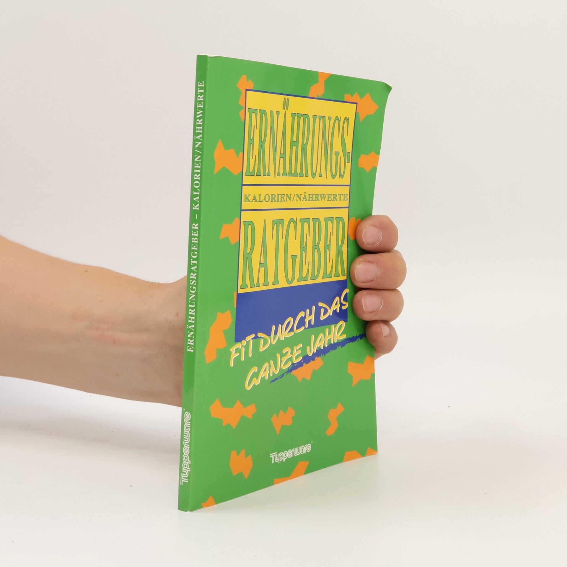 Autorenkollektiv Ernährungsratgeber - Kalorien/Nährwerte