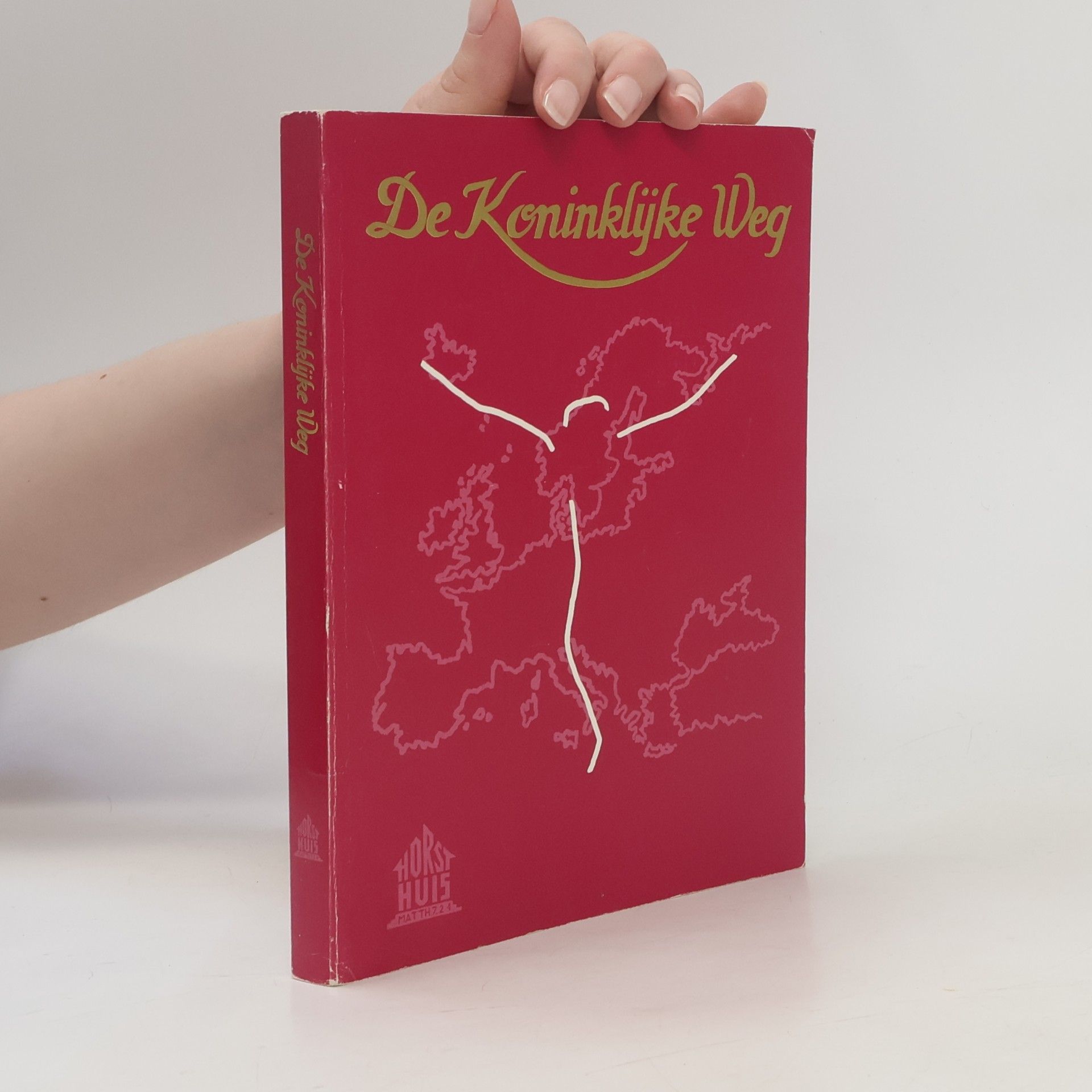 F.Th. Horsthuis De koninklÿke Weg