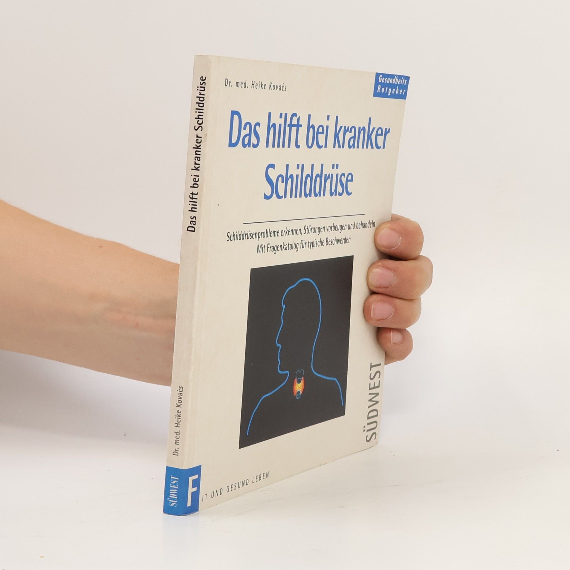 Heike BuessKovács Das hilft bei kranker Schilddrüse
