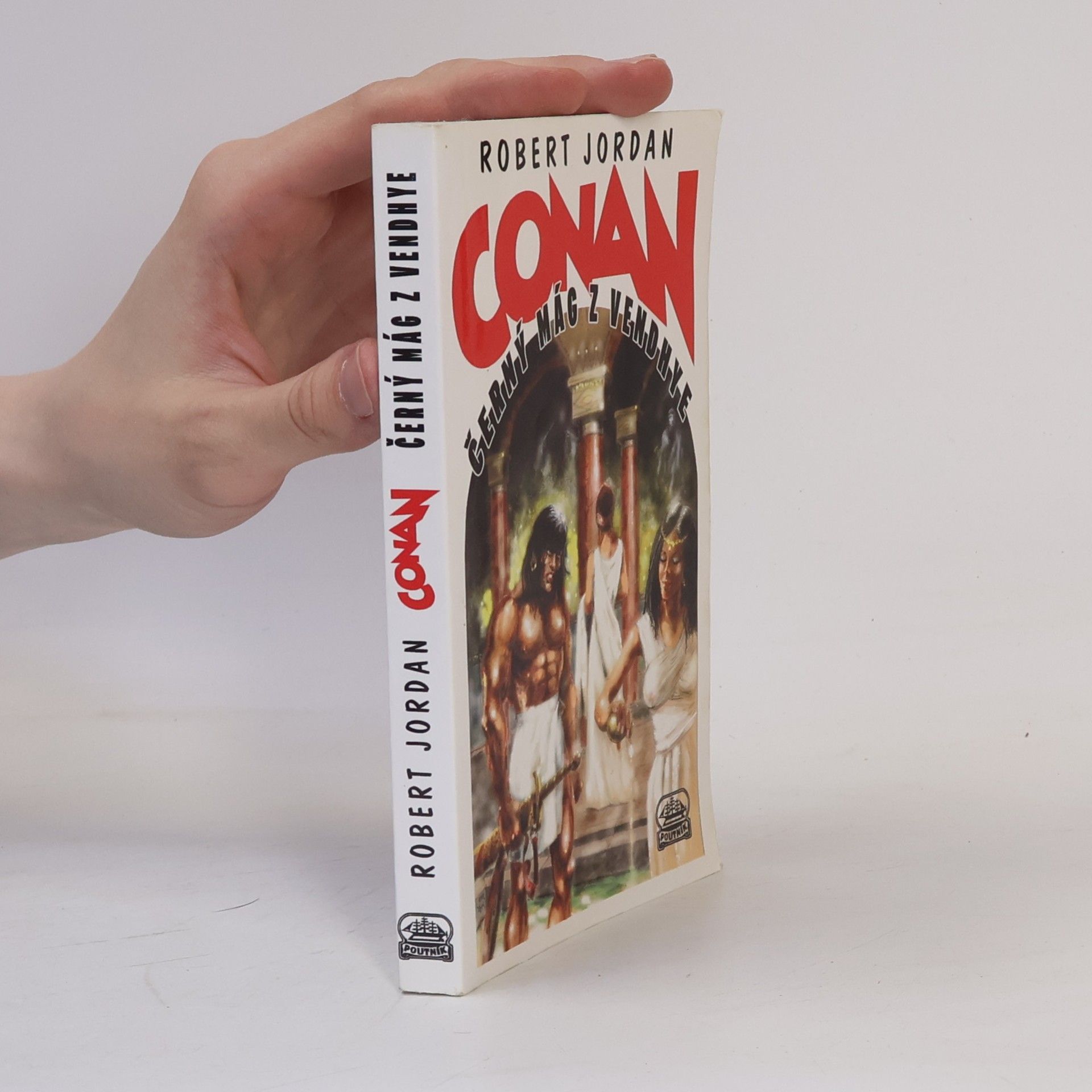 Robert Jordan Conan. Černý mág z Vendhye