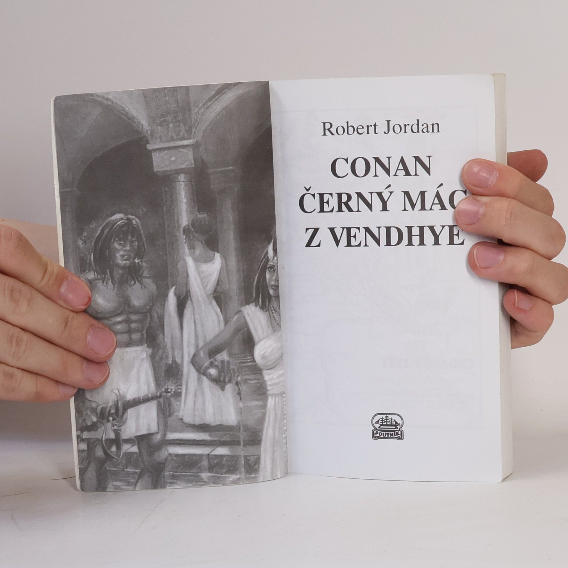 Robert Jordan Conan. Černý mág z Vendhye