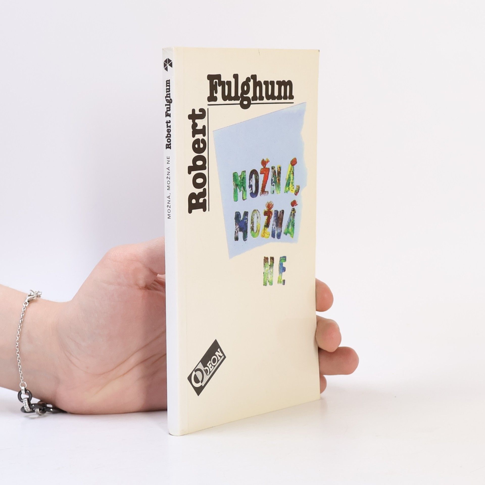 Robert Fulghum Možná, možná ne