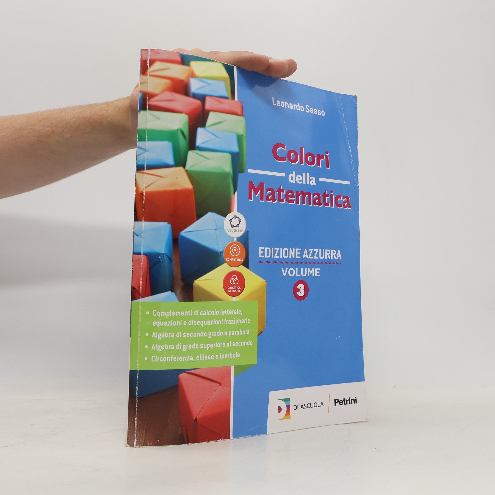 Leonardo Sasso Colori della Matematica: Quaderno di Inclusione e Recupero. Volume 3