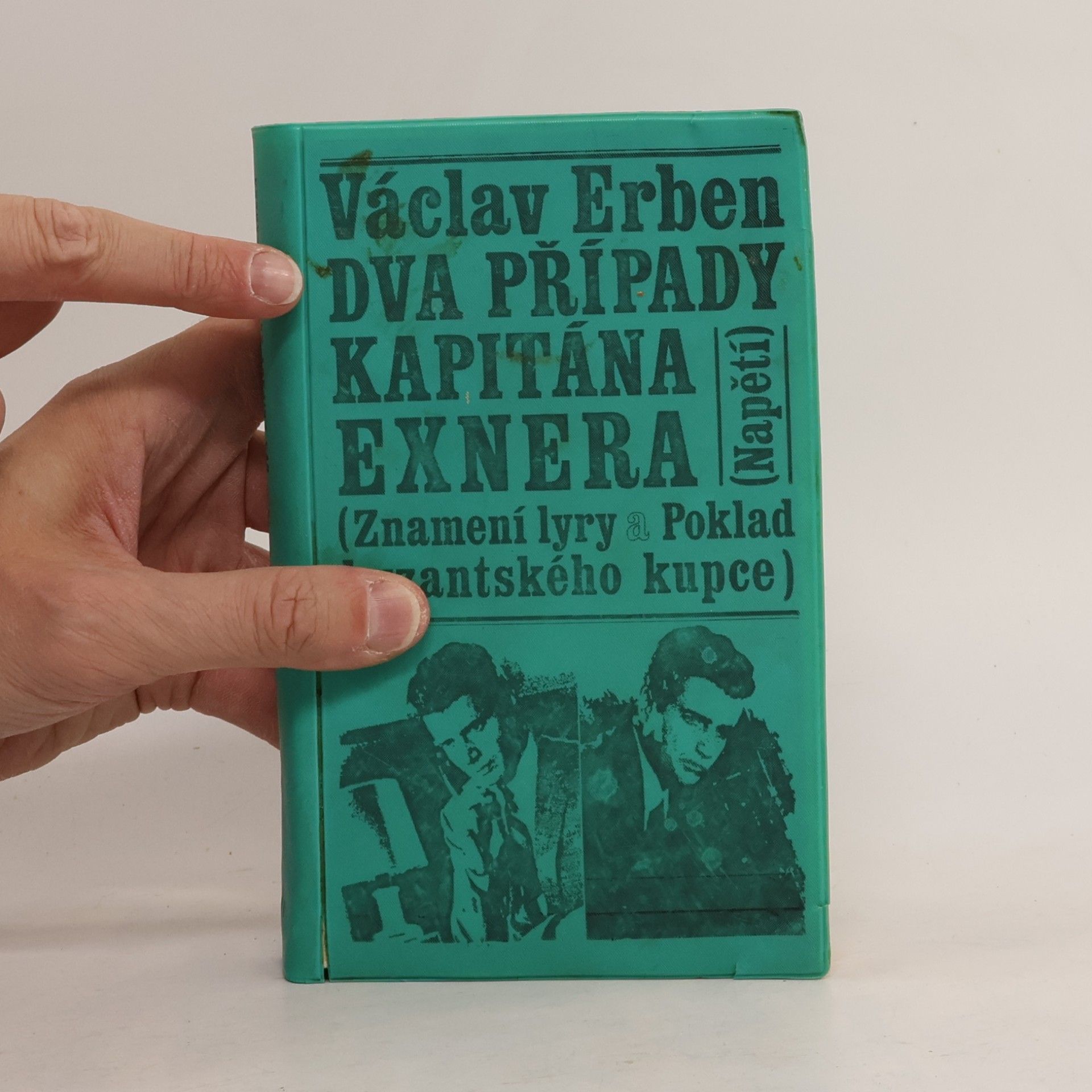 Václav Erben Dva případy kapitána Exnera