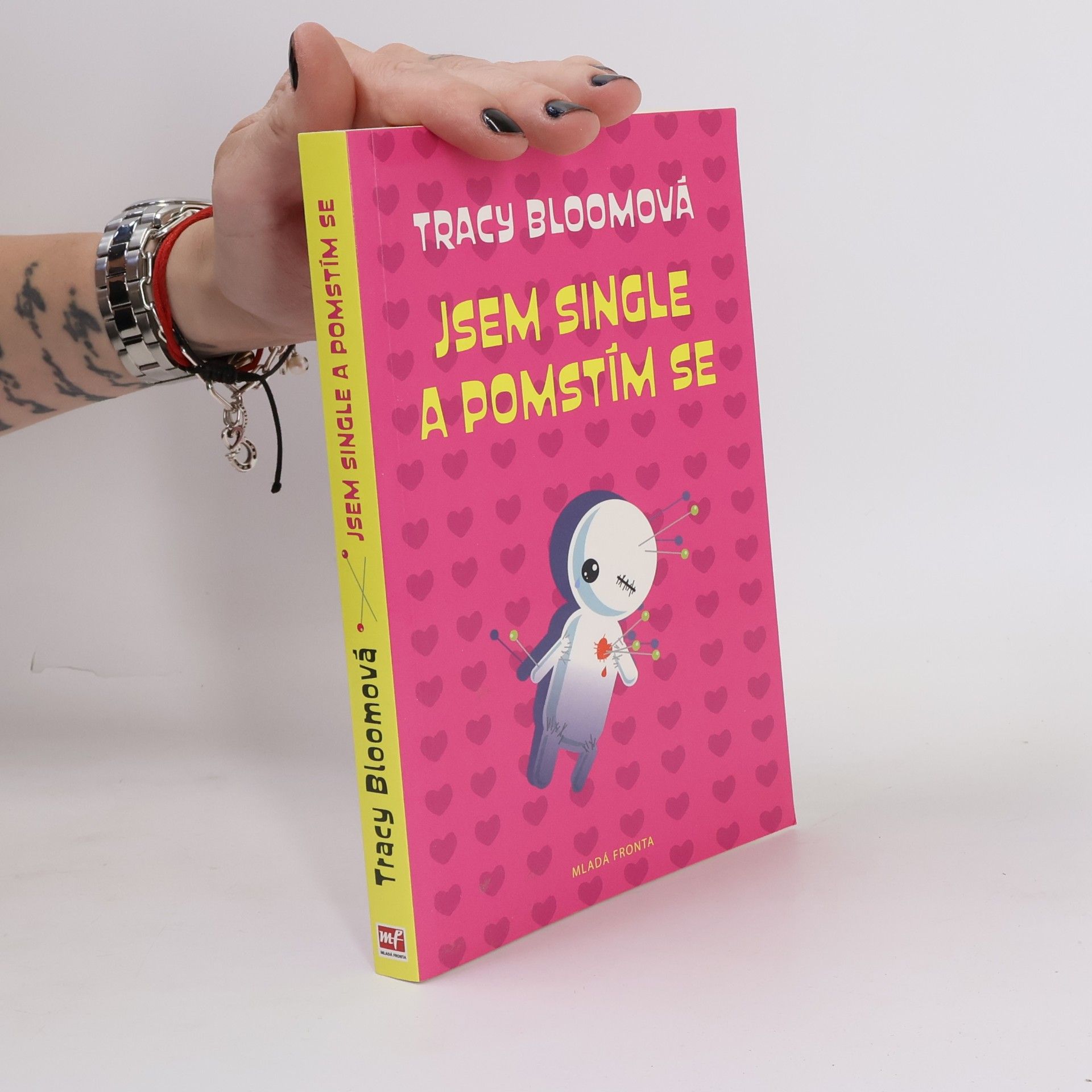 Tracy Bloom Jsem single a pomstím se