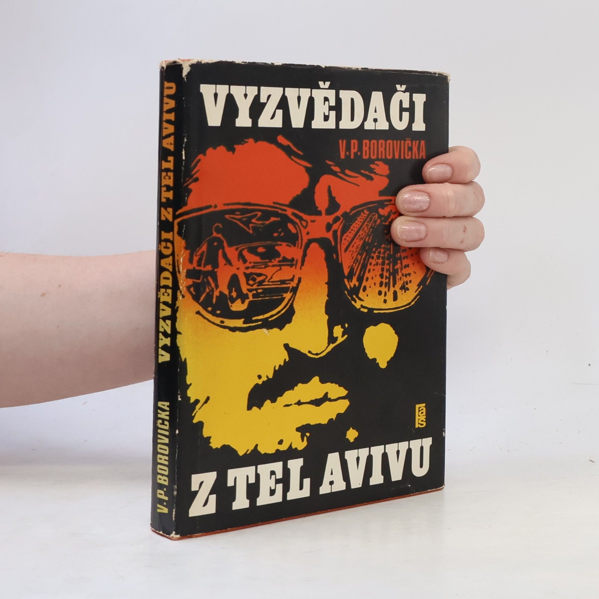 Václav Pavel Borovička Vyzvědači z Tel Avivu