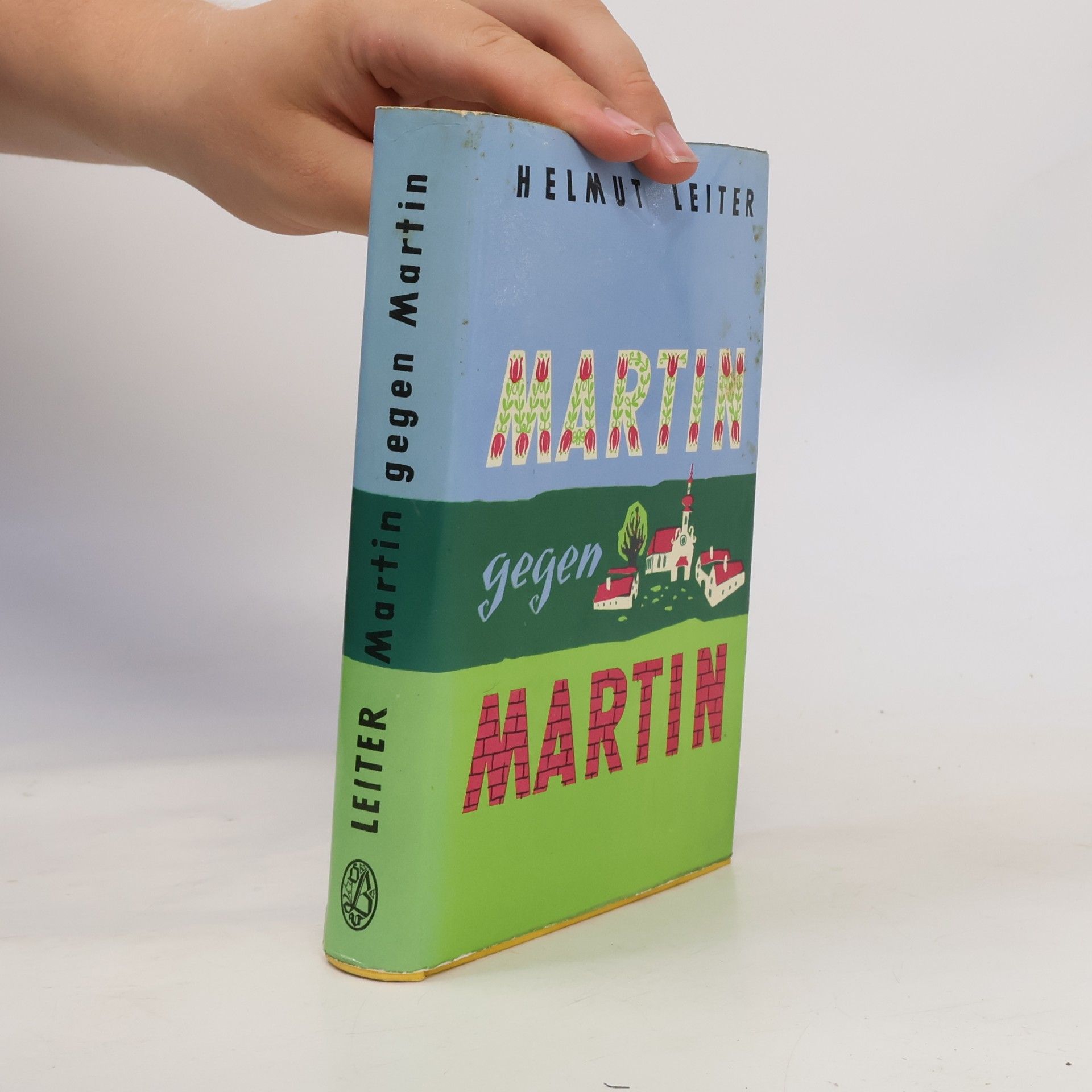 Helmut Leiter Martin Gegen Martin