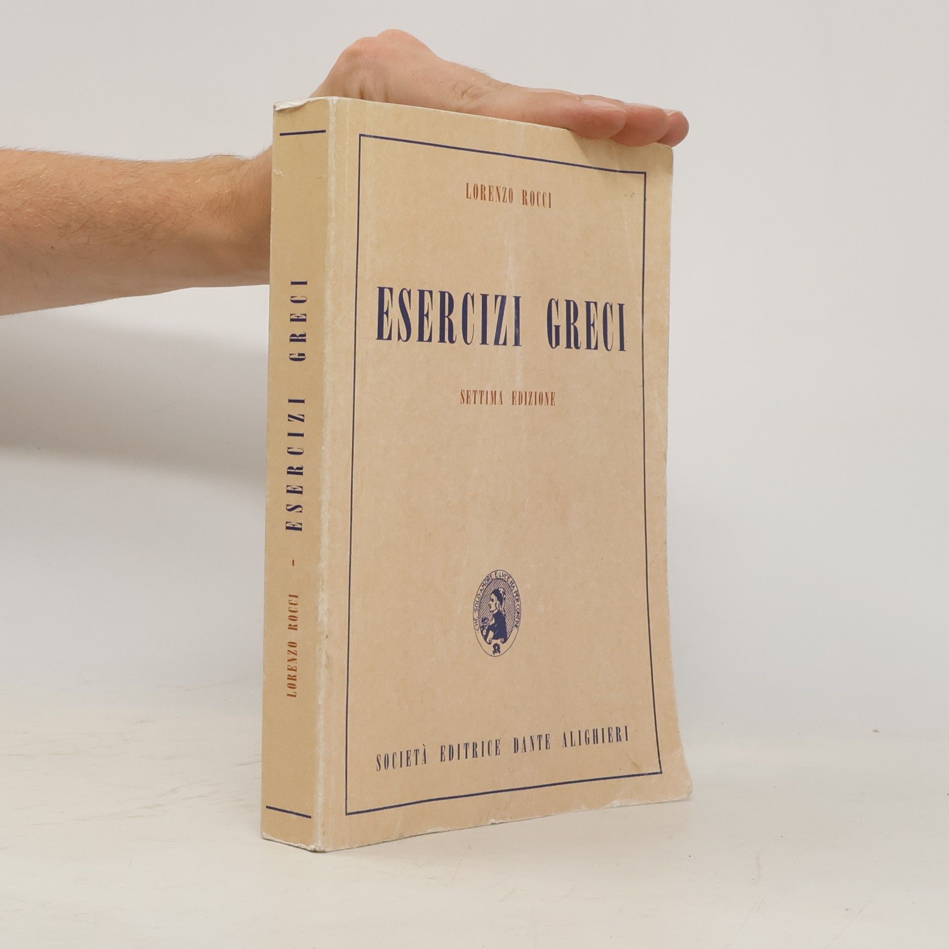 Lorenzo Rocci Esercizi Greci - Settima edizione