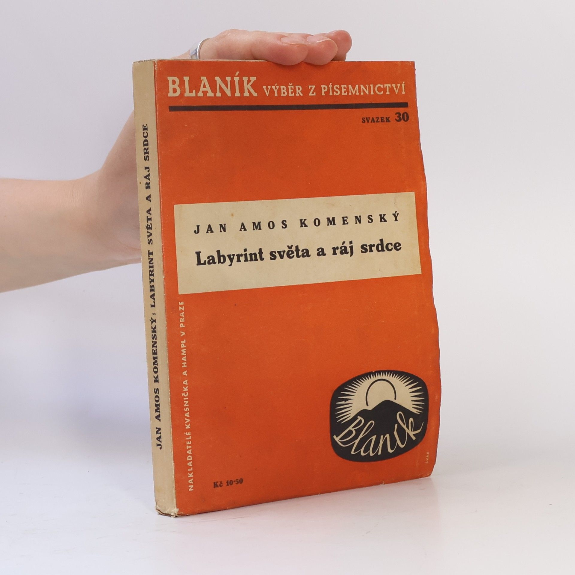 Jan Amos Komenský Labyrint světa a ráj srdce