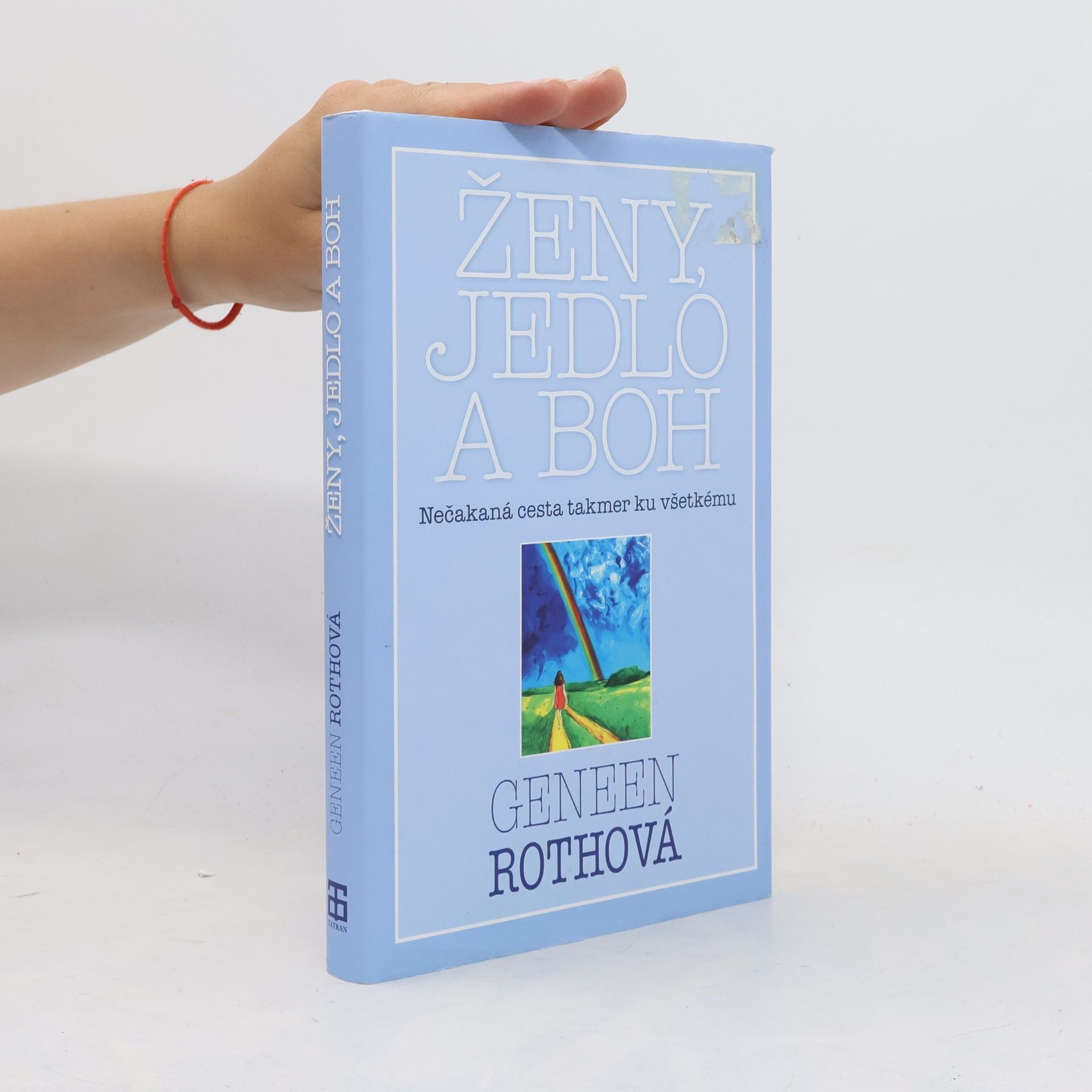 Ženy, jedlo a Boh