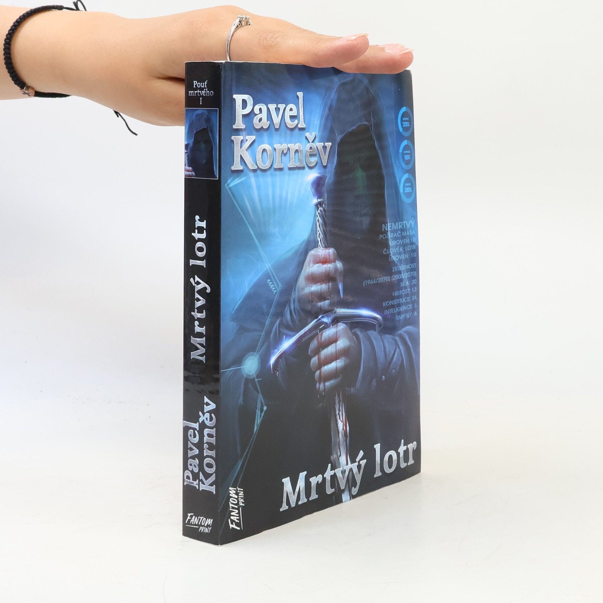Pavel Kornev Pouť mrtvého I. Mrtvý lotr