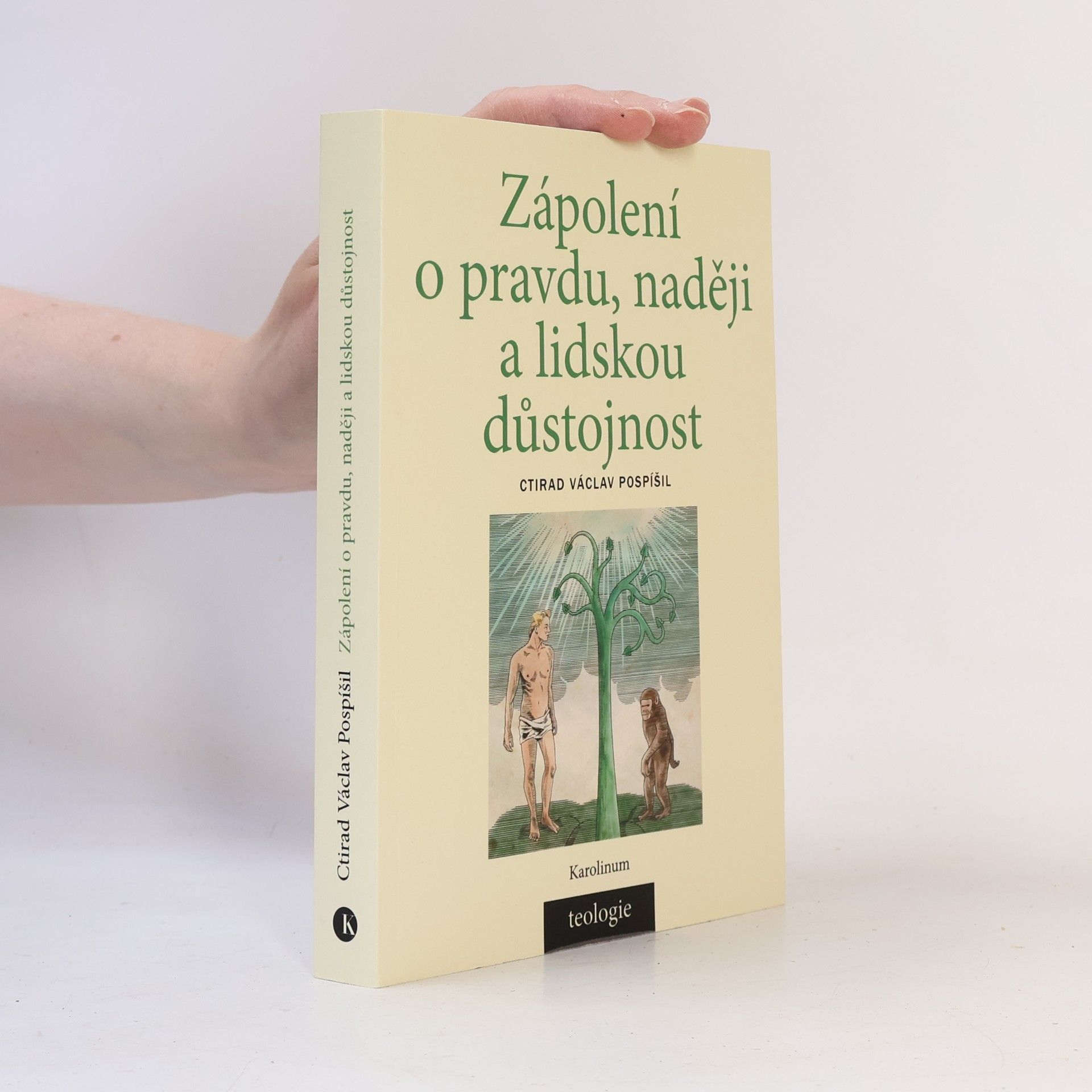 Zápolení o pravdu, naději a lidskou důstojnost: Česká katolická teologie 1850-1950 a výzvy přírodních věd v širším světovém kontextu