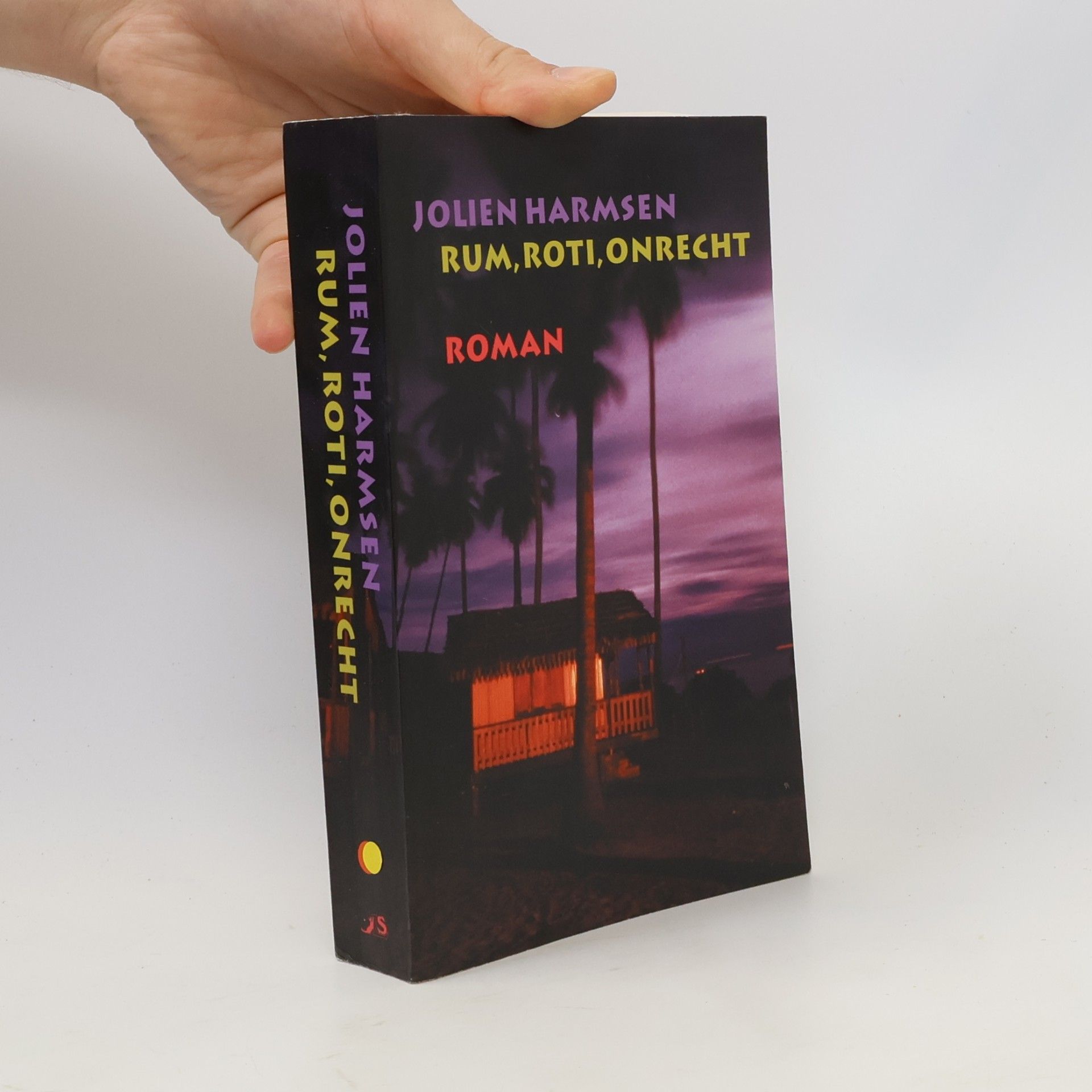 Jolien Harmsen Rum, roti onrecht