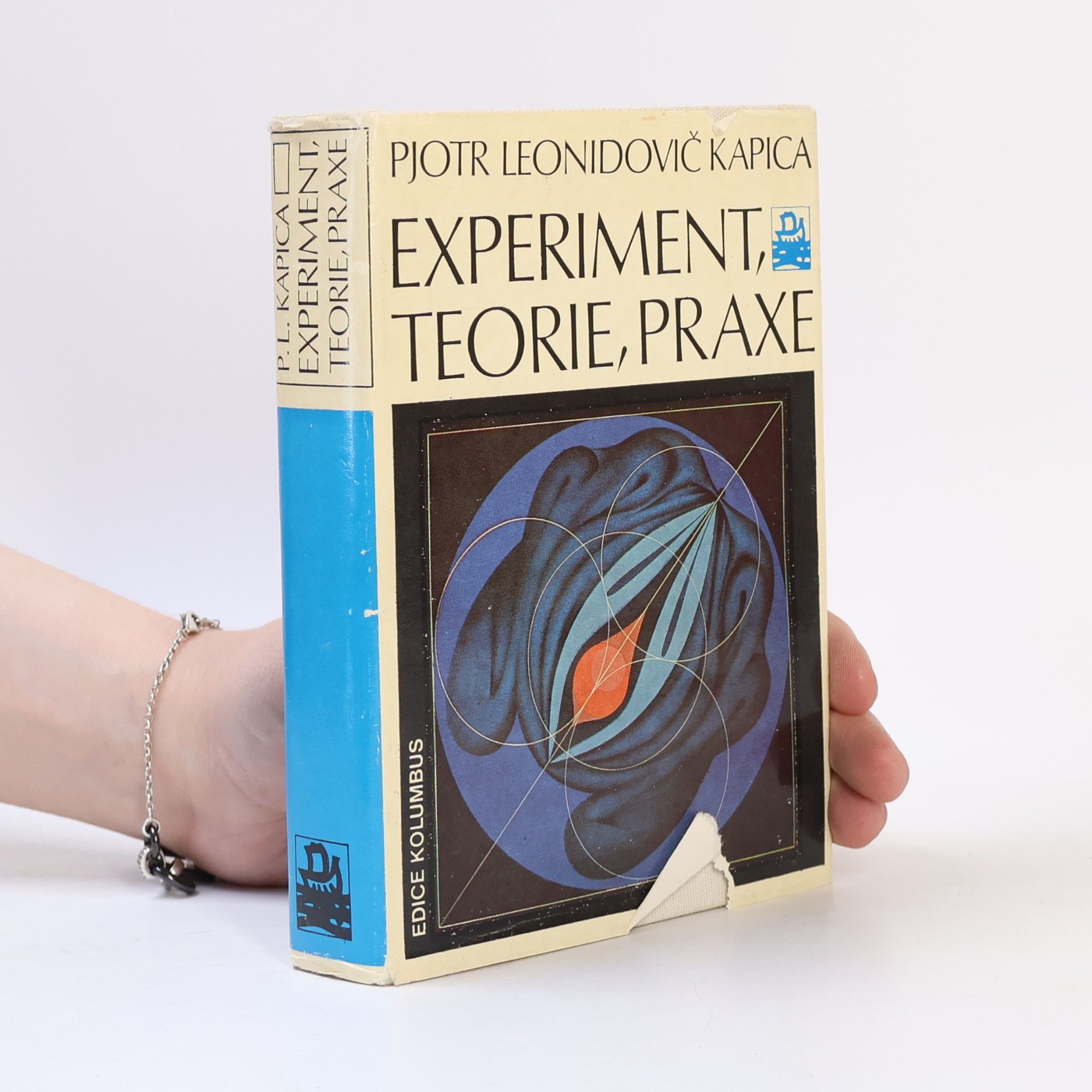 Petr Leonidovič Kapica Experiment, teorie, praxe