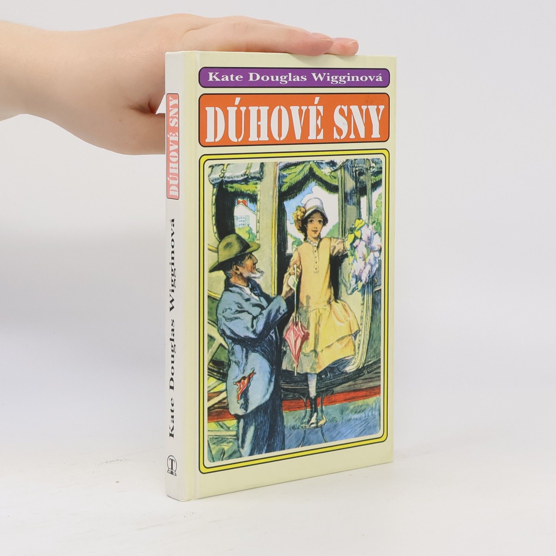 Kate Douglas Wiggin Dúhové sny