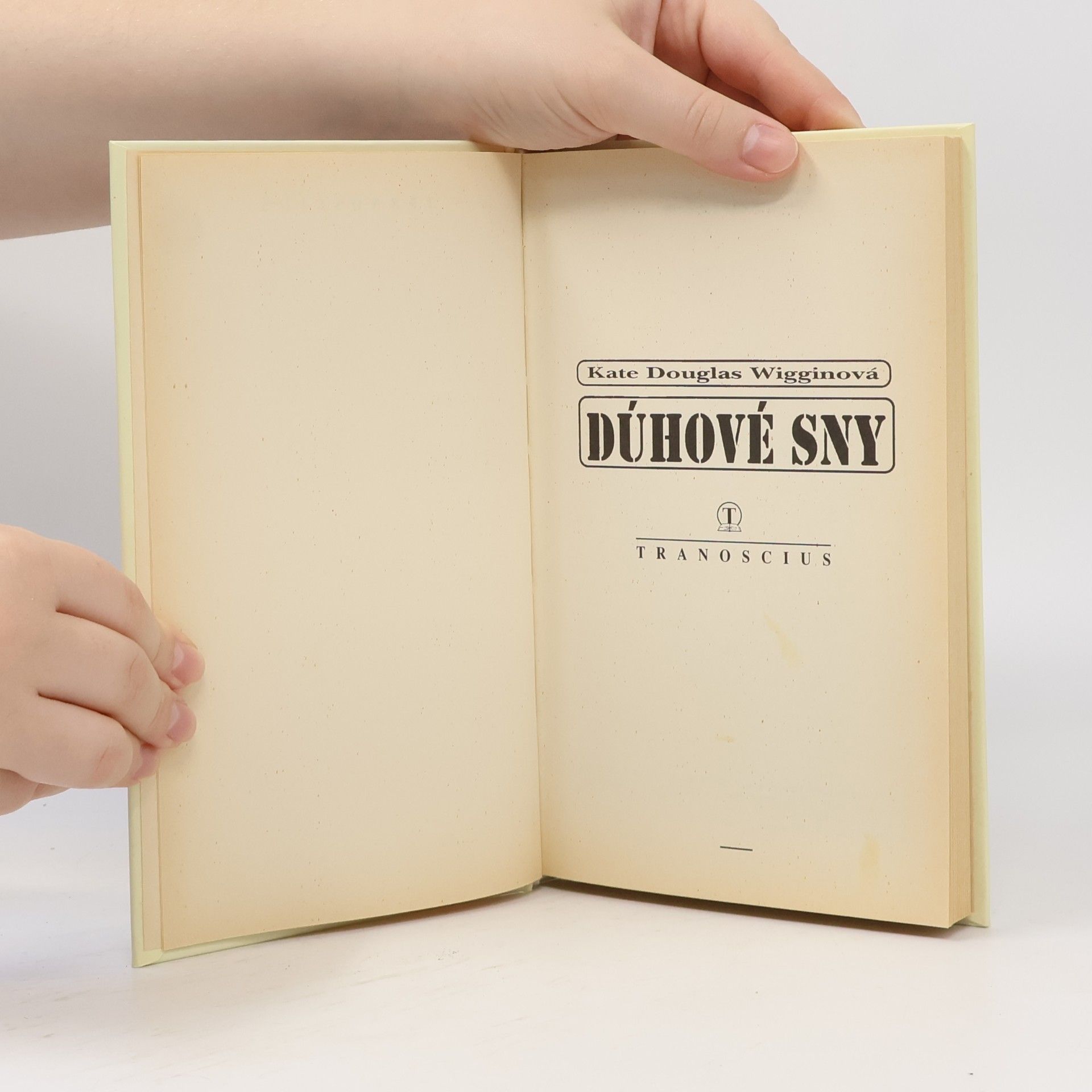 Kate Douglas Wiggin Dúhové sny