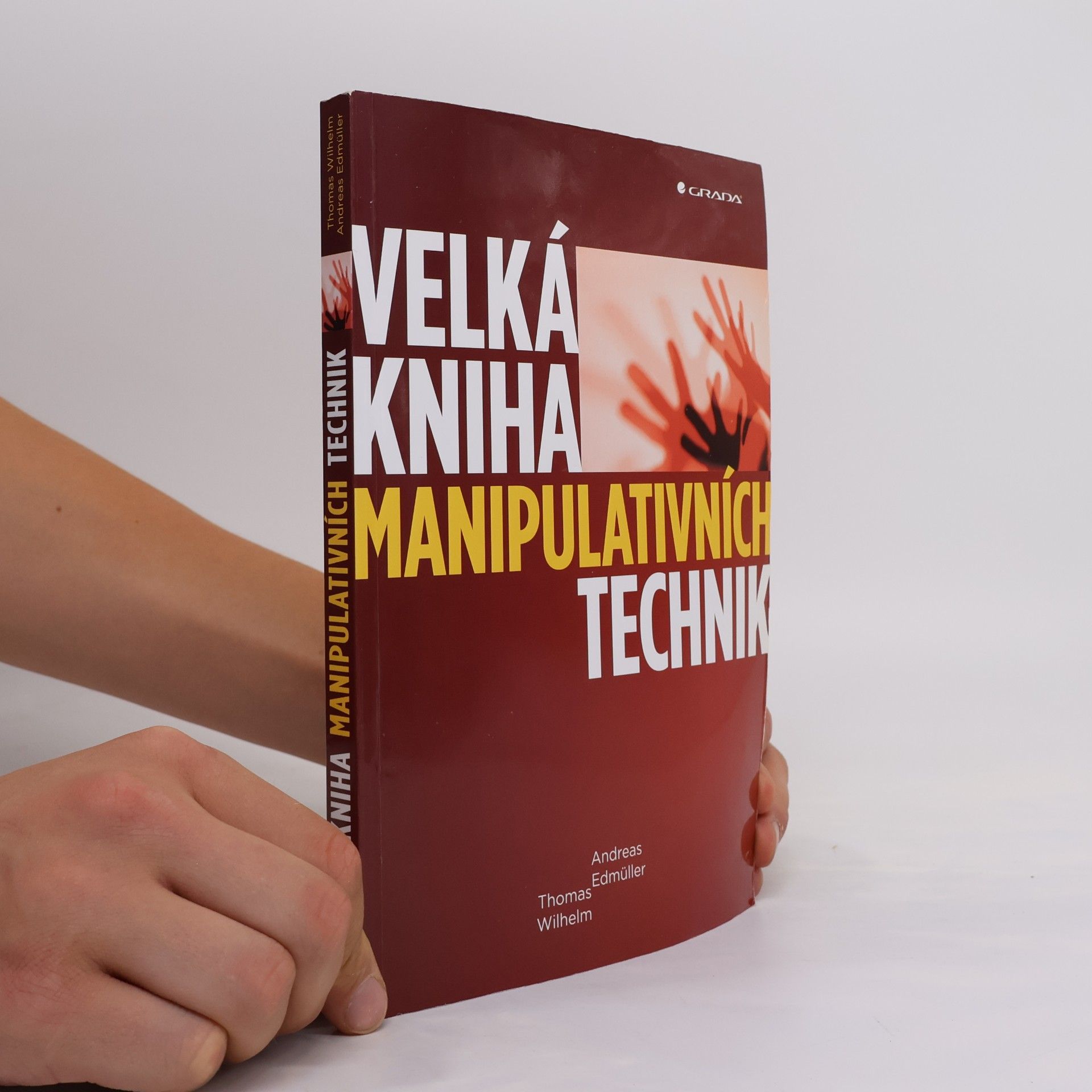 Andreas Edmüller Velká kniha manipulativních technik