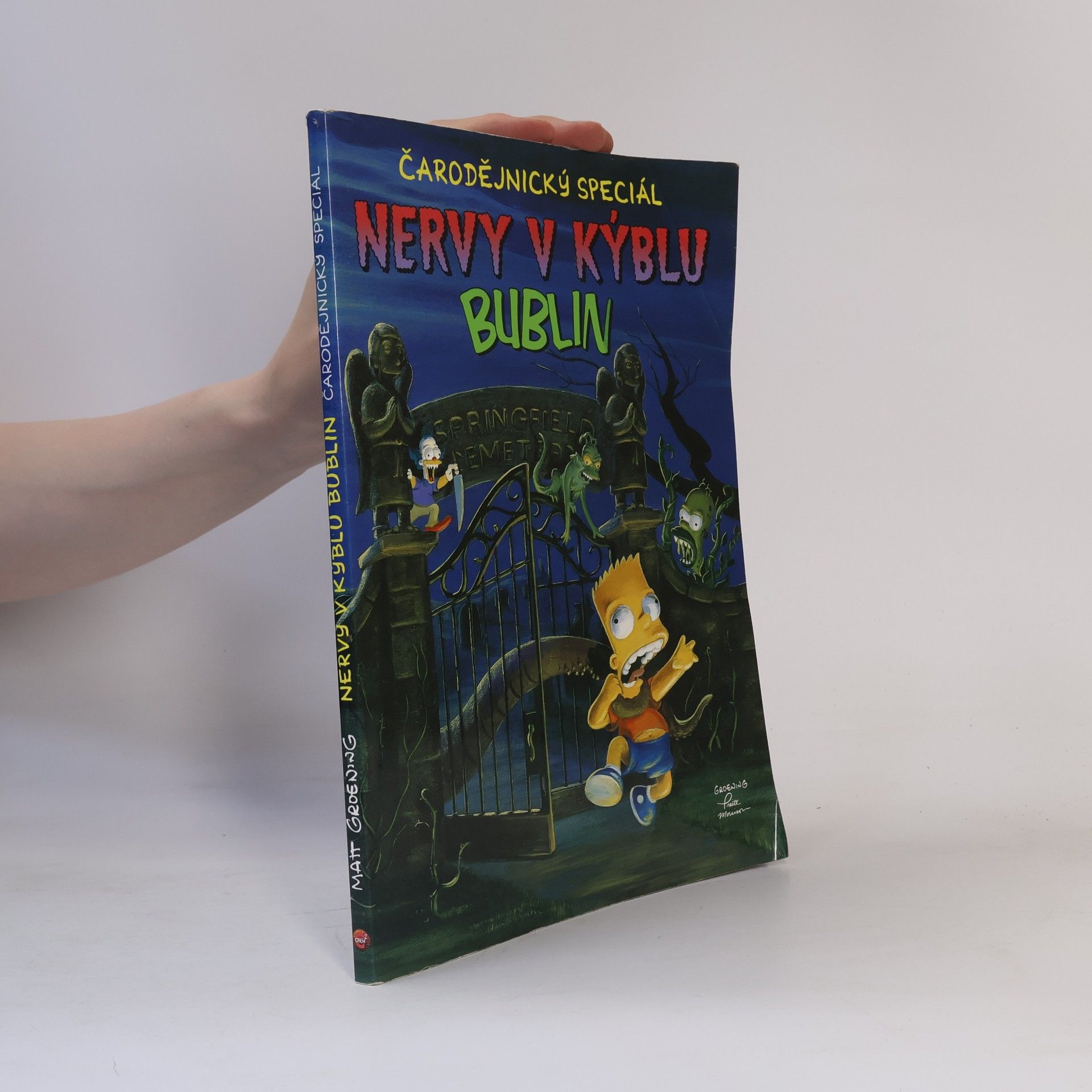 Matt Groening Nervy v kýblu bublin - čarodějnický speciál