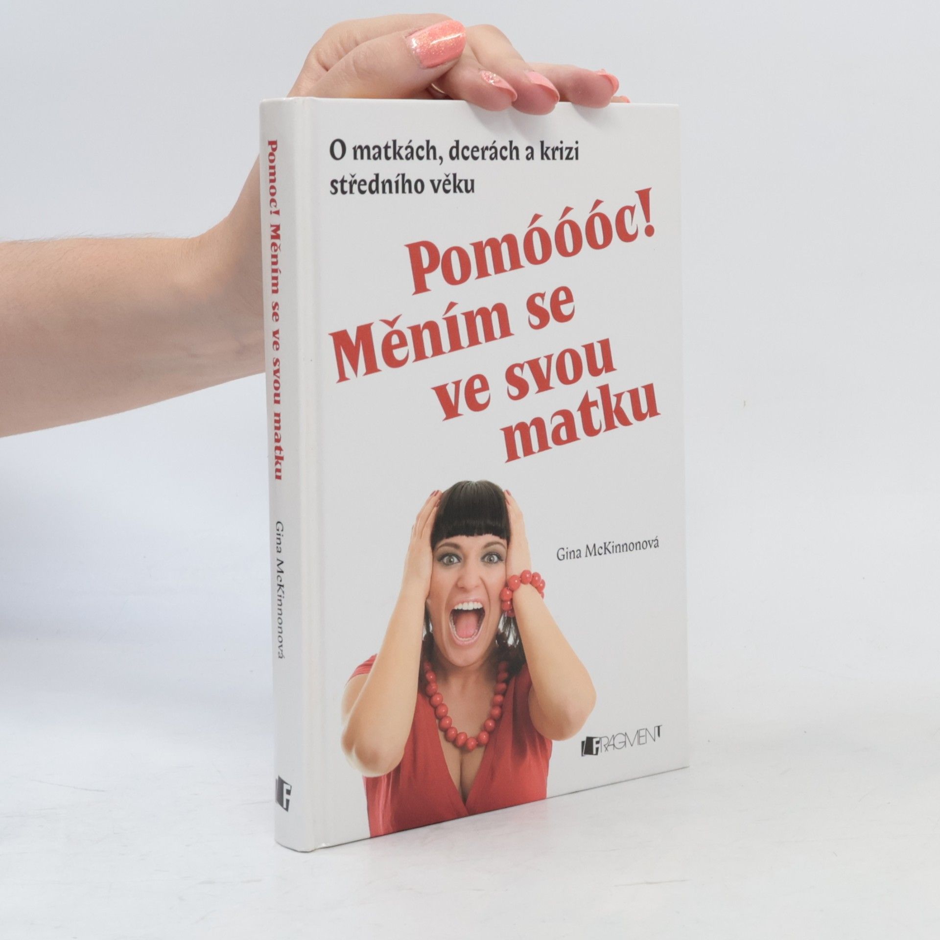 Gina McKinnon Pomóóóc! Měním se ve svou matku