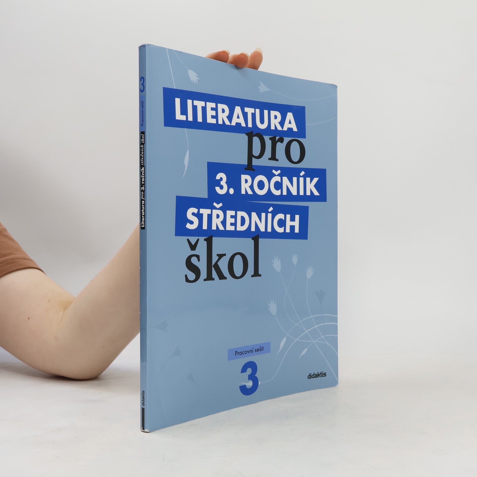 Lukáš Andree Literatura pro 3. ročník středních škol. Pracovní sešit