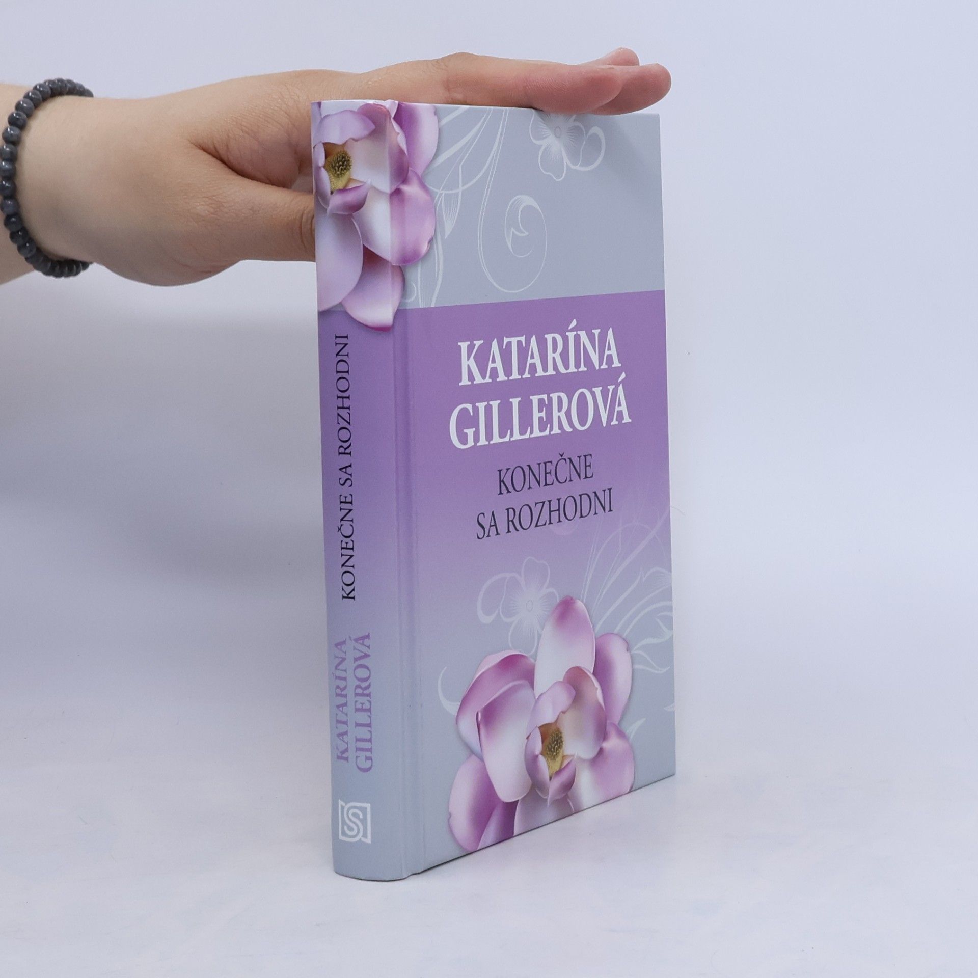 Gillerová Katarína Konečne sa rozhodni