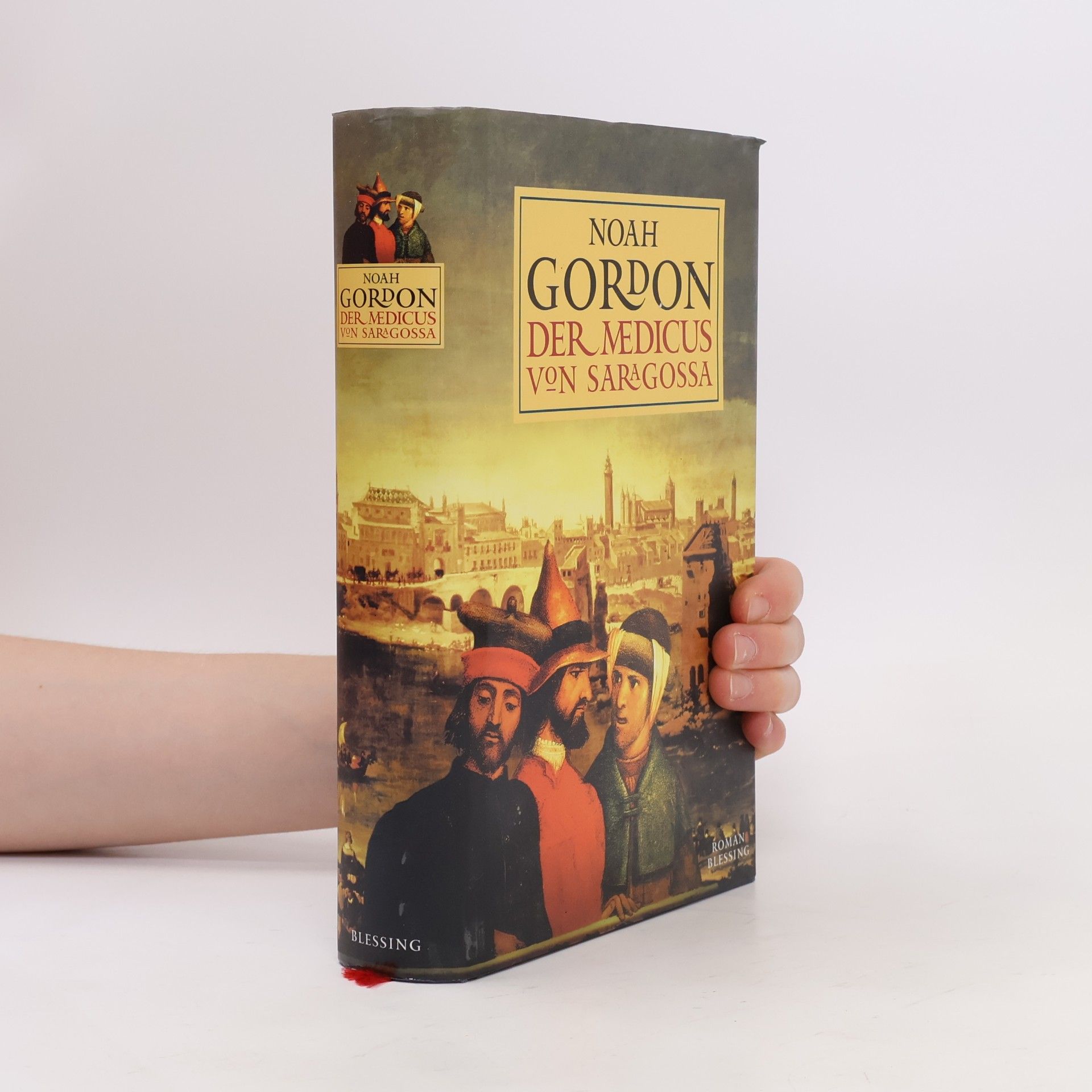 Noah Gordon Der medicus von Saragossa