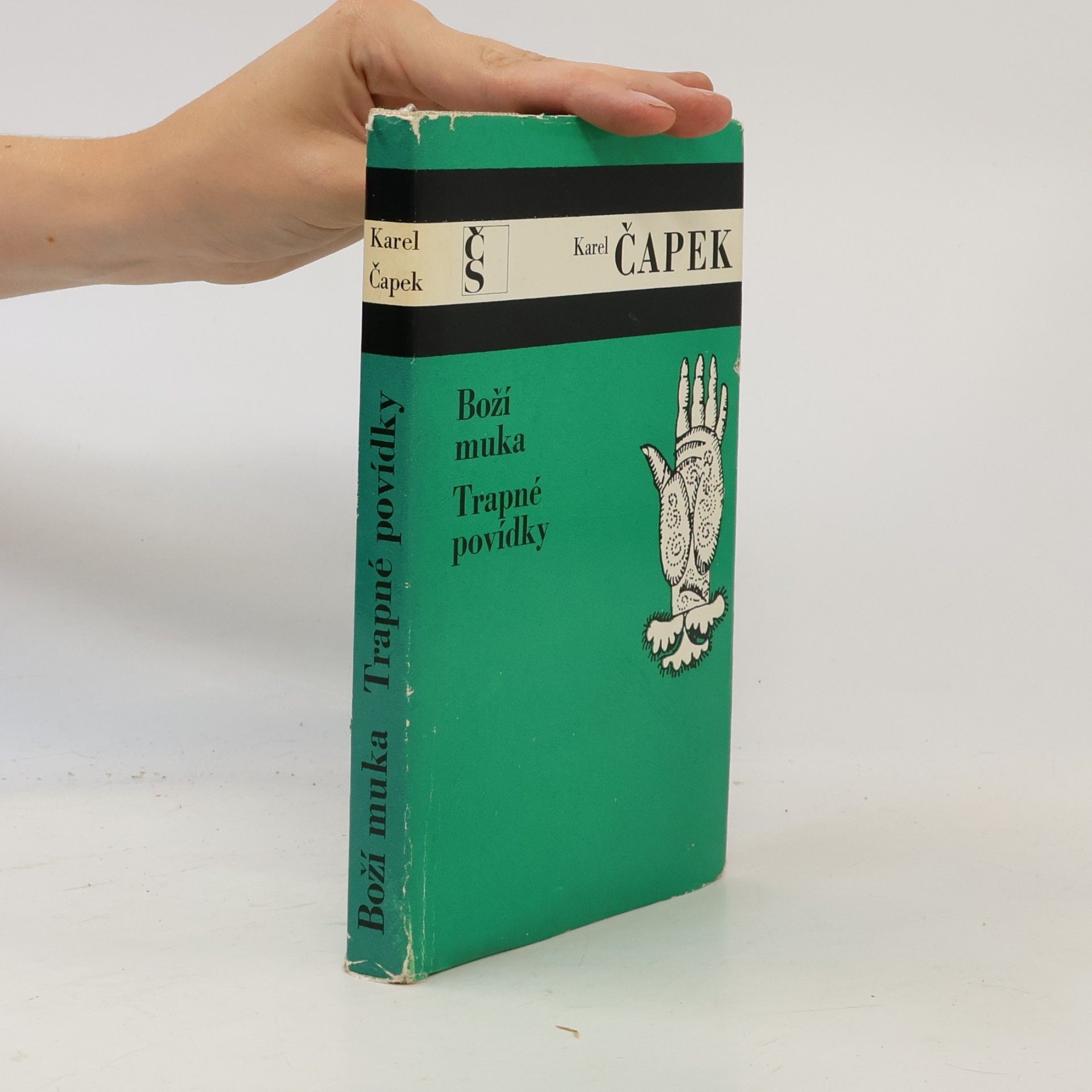 Karel Čapek Boží muka. Trapné povídky
