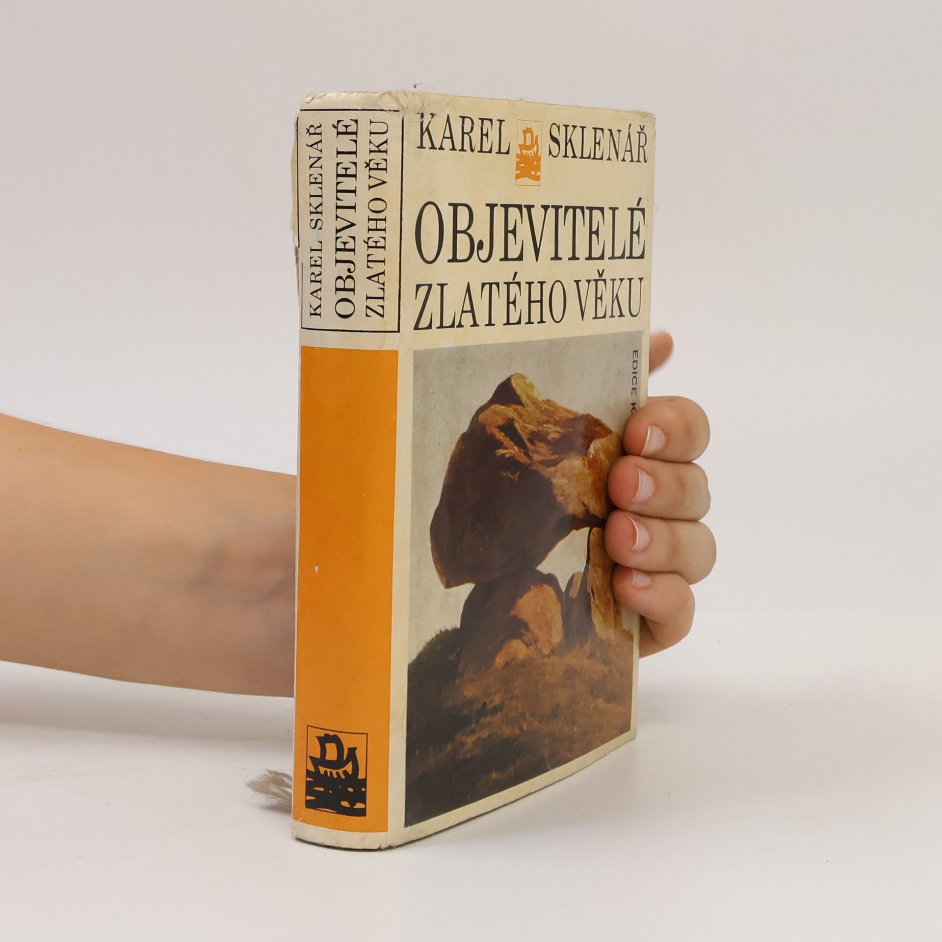 Karel Sklenář Objevitelé zlatého věku