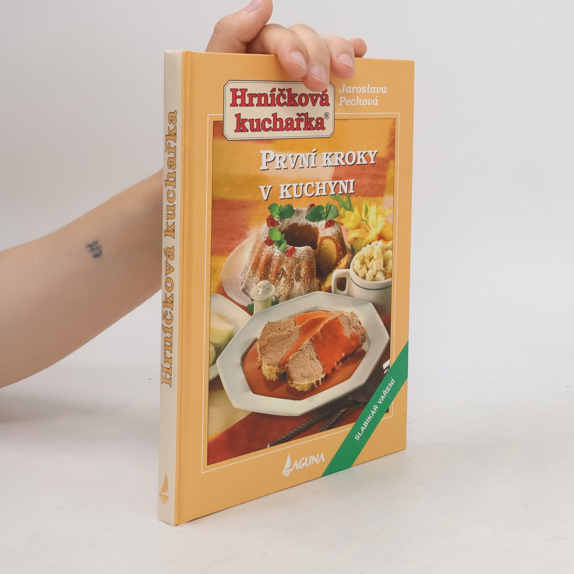 Jaroslava Pechová Hrníčková kuchařka - první kroky v kuchyni