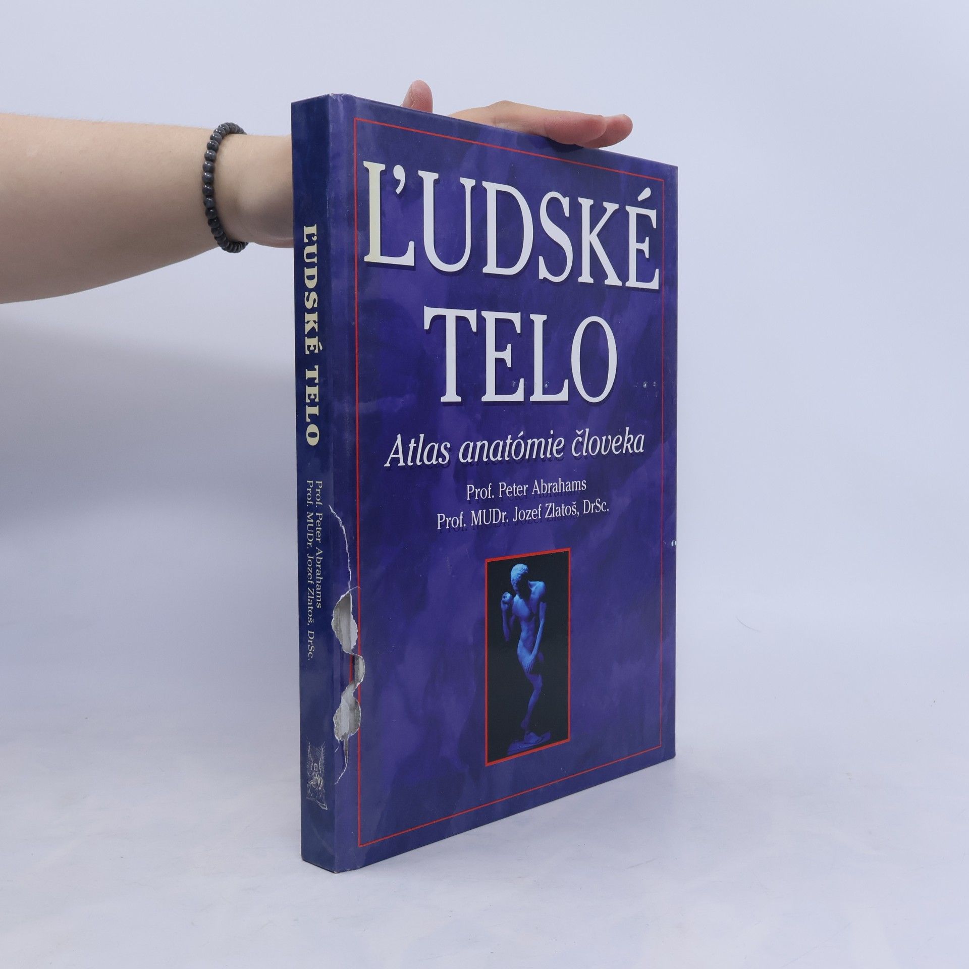 Peter H. Abrahams Ľudské telo : atlas anatómie človeka