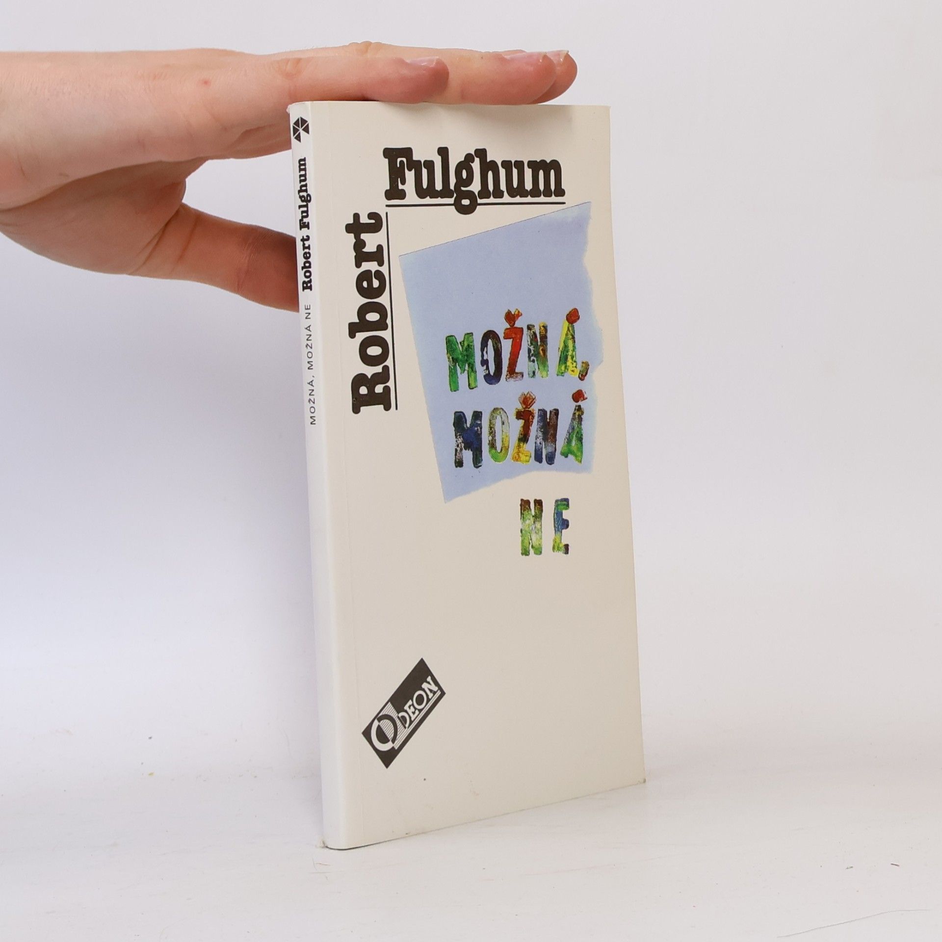 Robert Fulghum Možná, možná ne