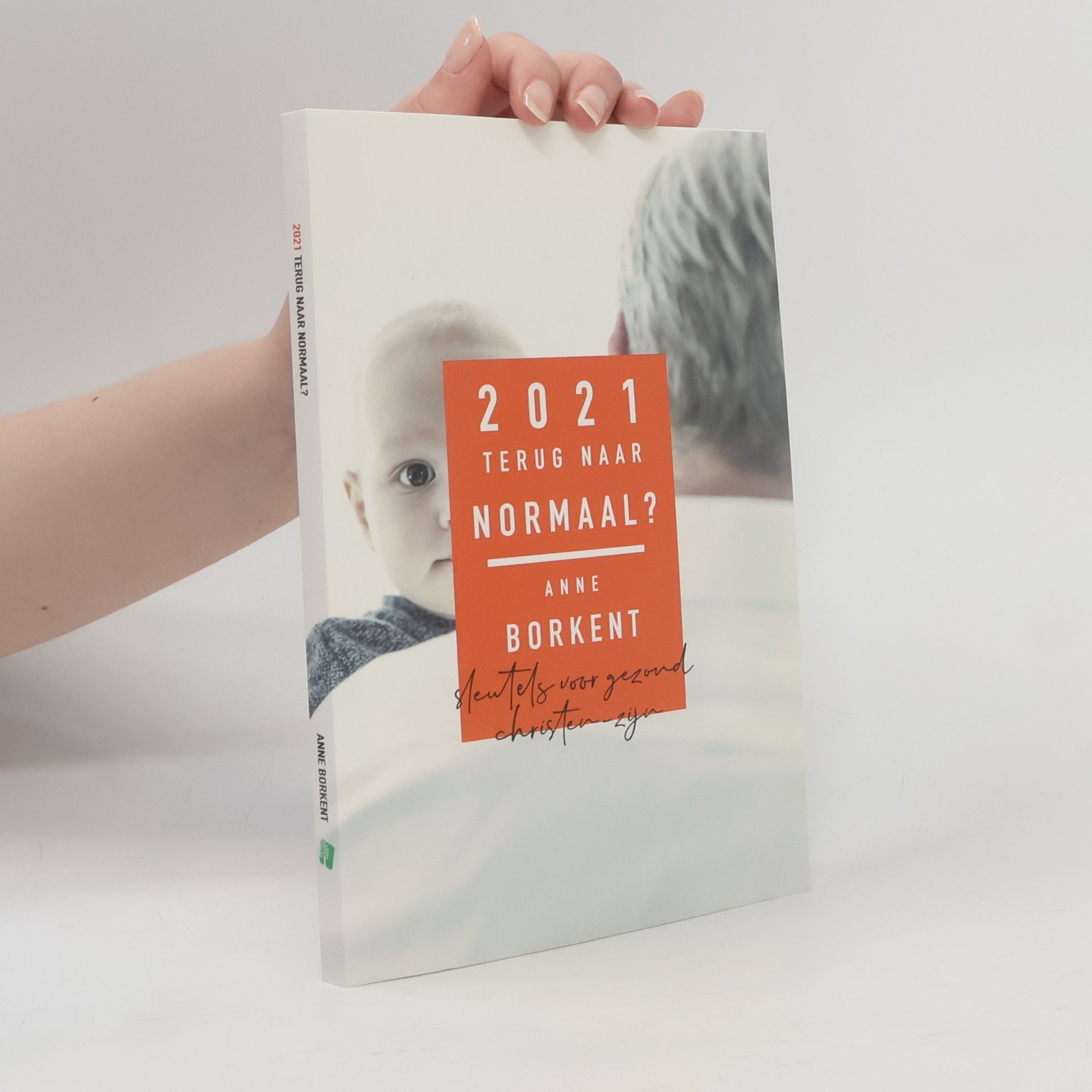 Geert Anne Borkent 2021 Terug naar normaal?