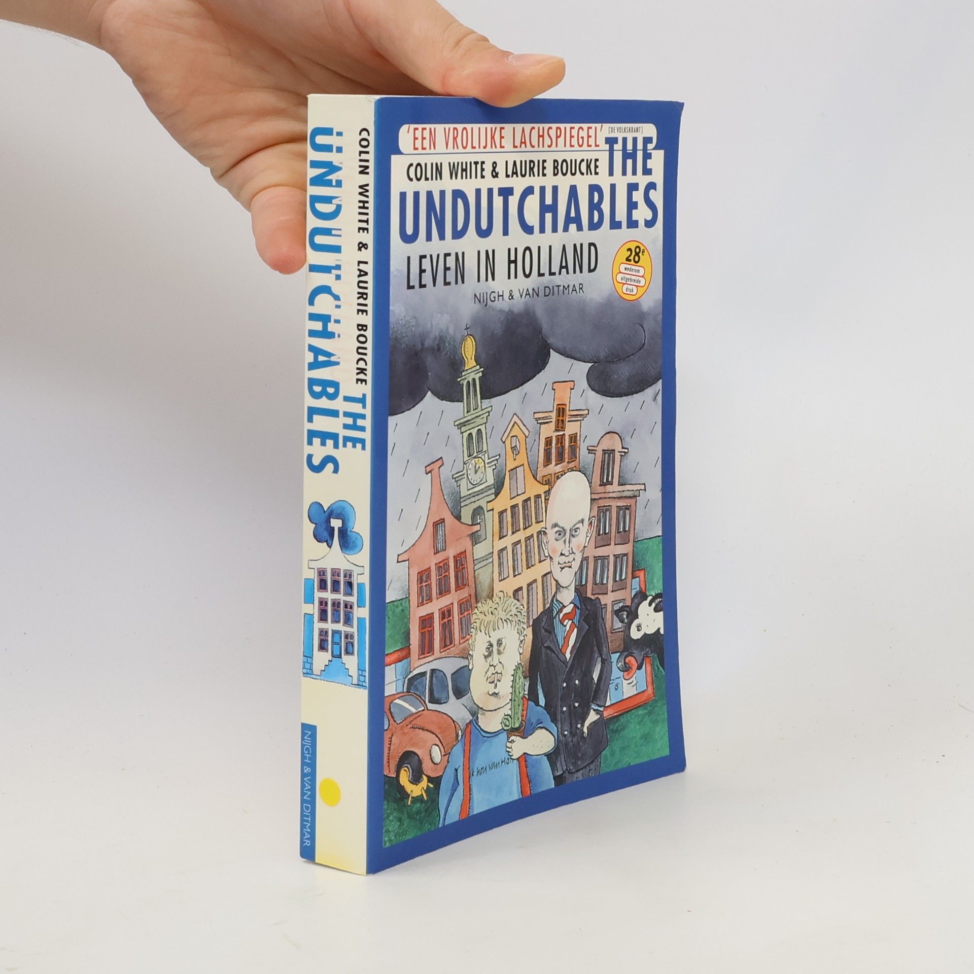 The Undutchables