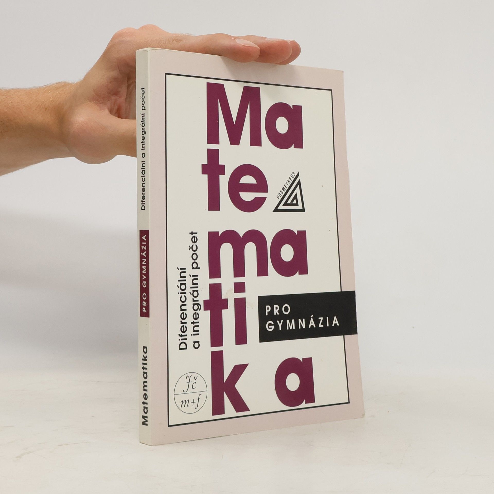 Dag Hrubý Matematika pro gymnázia