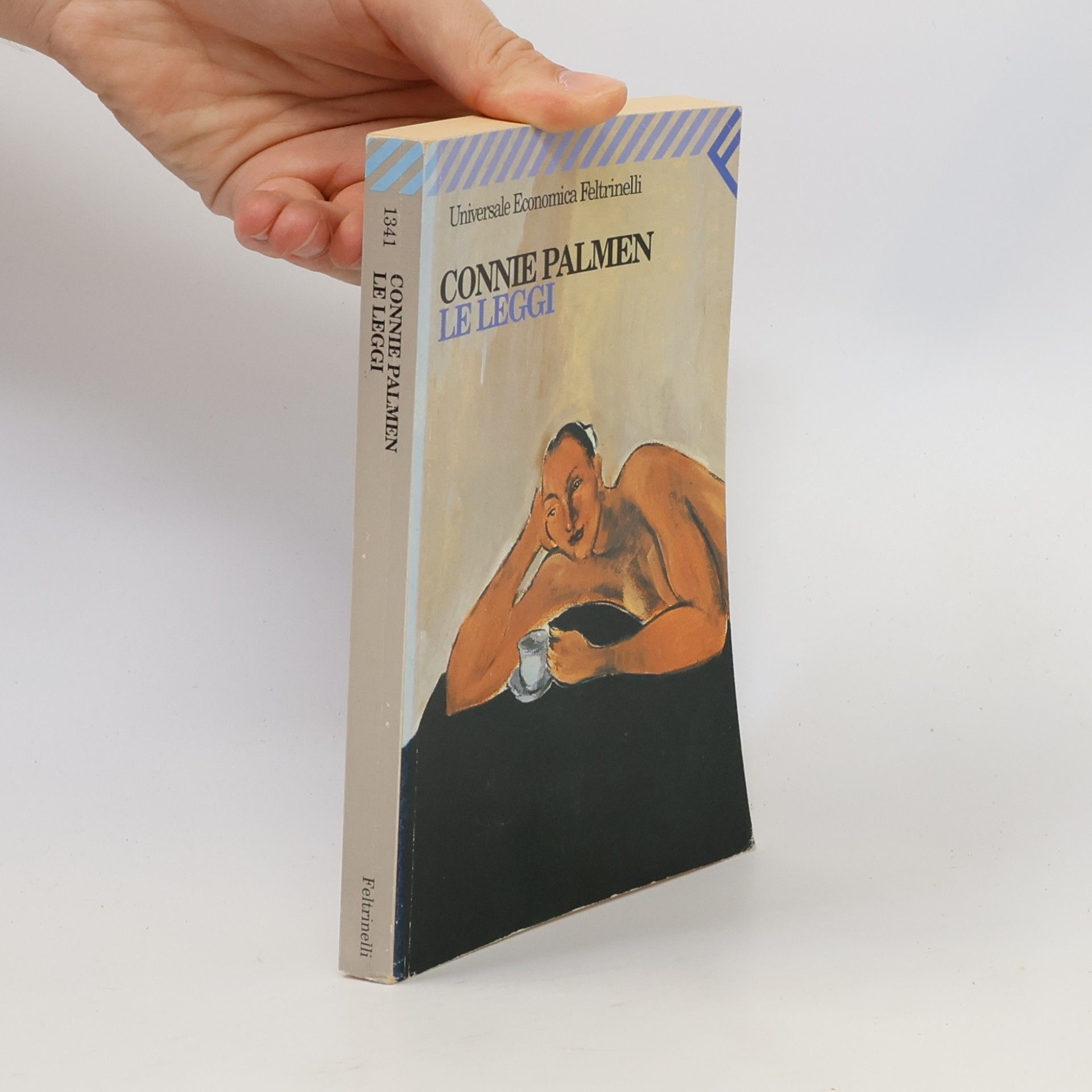 Connie Palmen Universale Economica Feltrinelli - 1341: Le leggi